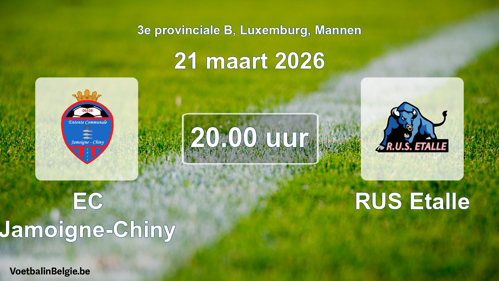 Geplande wedstrijd mannenvoetbal: EC Jamoigne-Chiny - RUS Etalle (21 maart 2026)