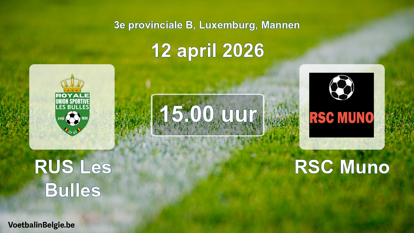 Geplande wedstrijd mannenvoetbal: RUS Les Bulles - RSC Muno (12 april 2026)