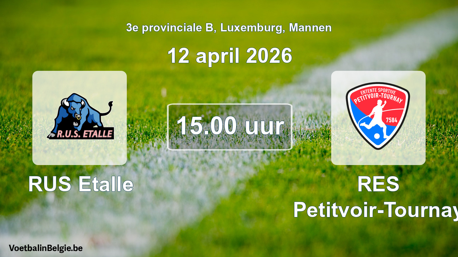 Geplande wedstrijd mannenvoetbal: RUS Etalle - RES Petitvoir-Tournay (12 april 2026)