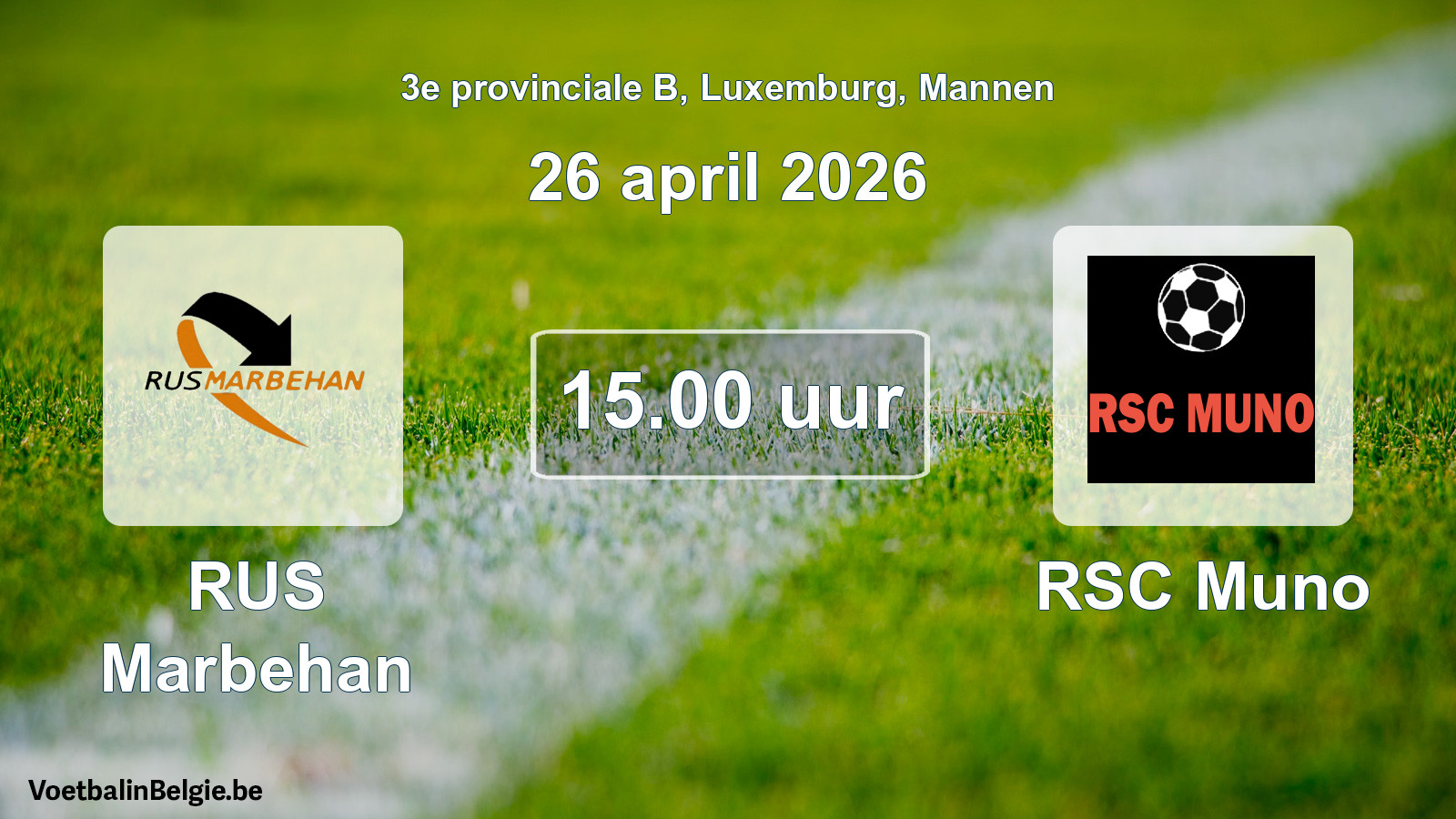 Geplande wedstrijd mannenvoetbal: RUS Marbehan - RSC Muno (26 april 2026)