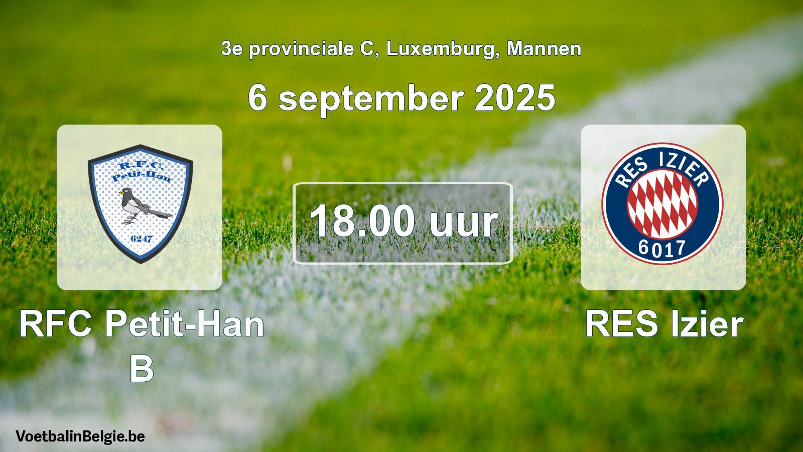 Geplande wedstrijd mannenvoetbal: RFC Petit-Han B - RES Izier (6 september 2025)