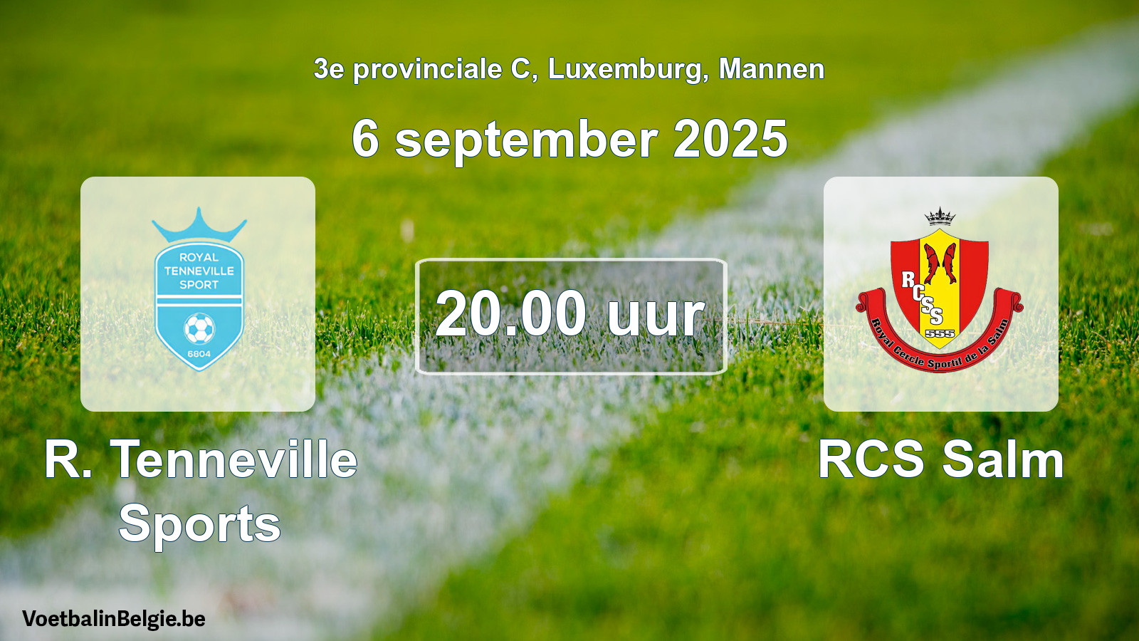 Geplande wedstrijd mannenvoetbal: R. Tenneville Sports - RCS Salm (6 september 2025)