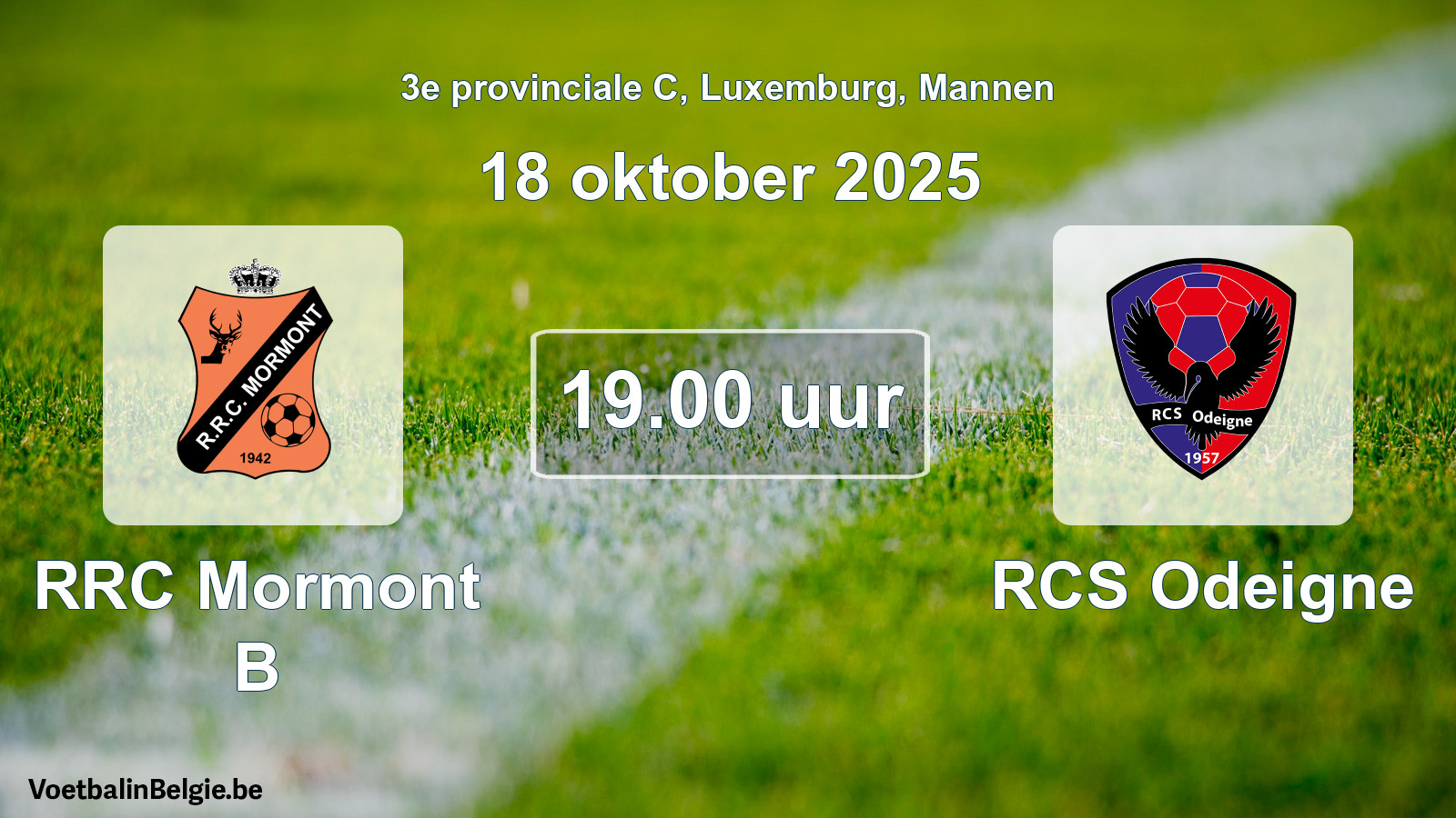 Geplande wedstrijd mannenvoetbal: RRC Mormont B - RCS Odeigne (18 oktober 2025)