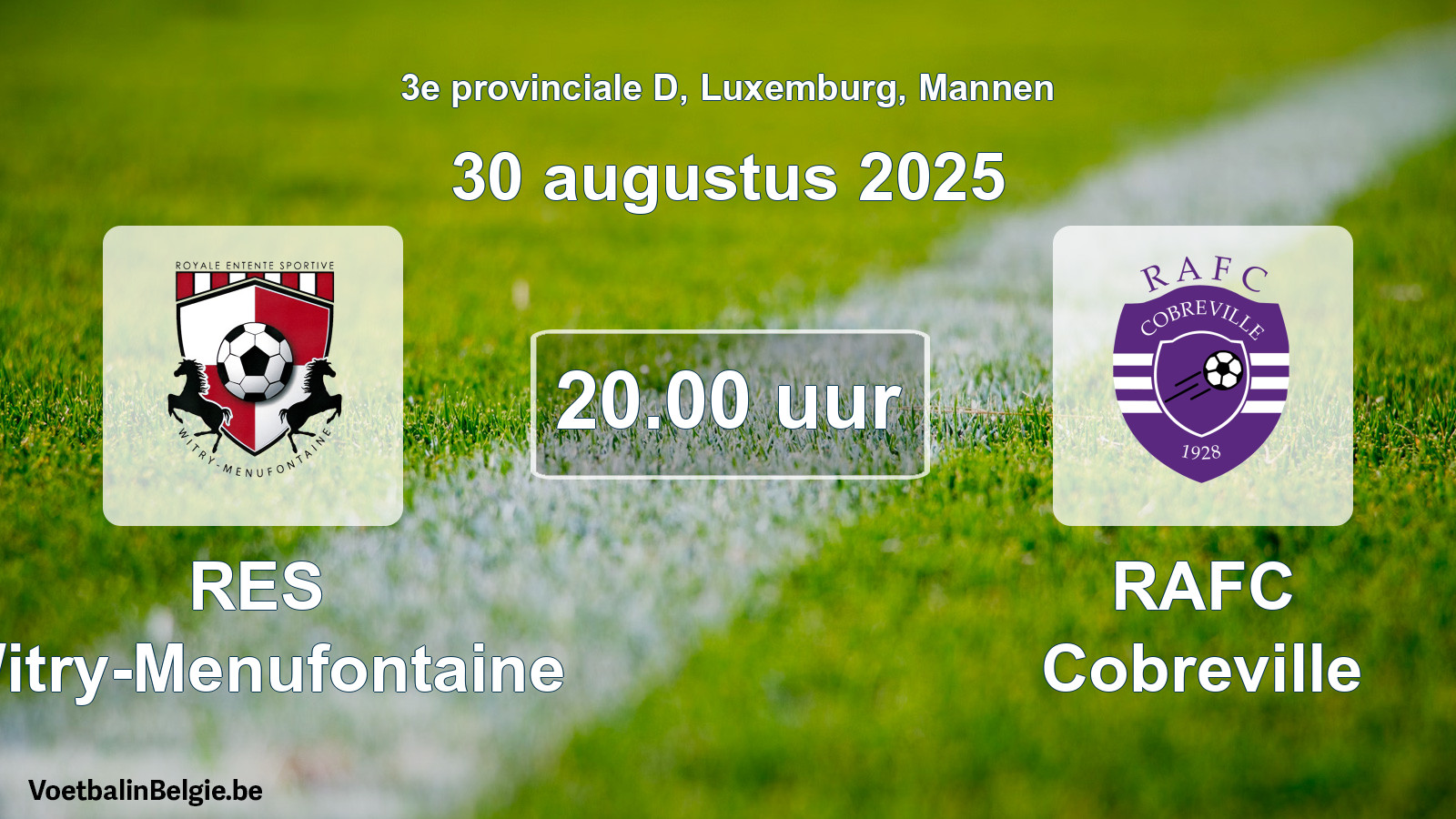 Geplande wedstrijd mannenvoetbal: RES Witry-Menufontaine - RAFC Cobreville (30 augustus 2025)