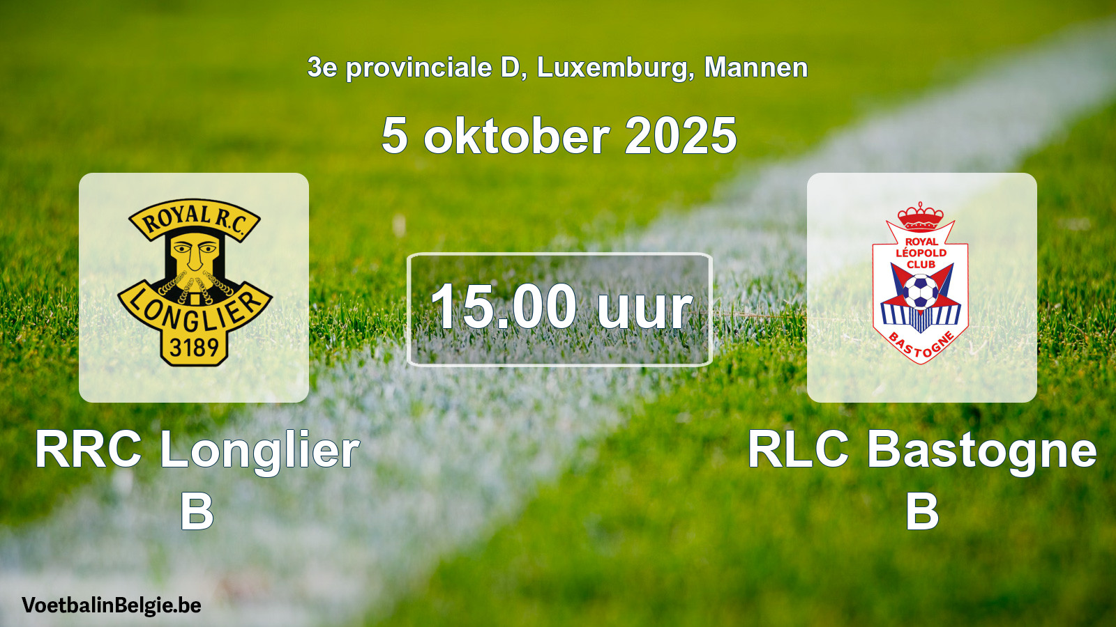 Geplande wedstrijd mannenvoetbal: RRC Longlier B - RLC Bastogne B (5 oktober 2025)