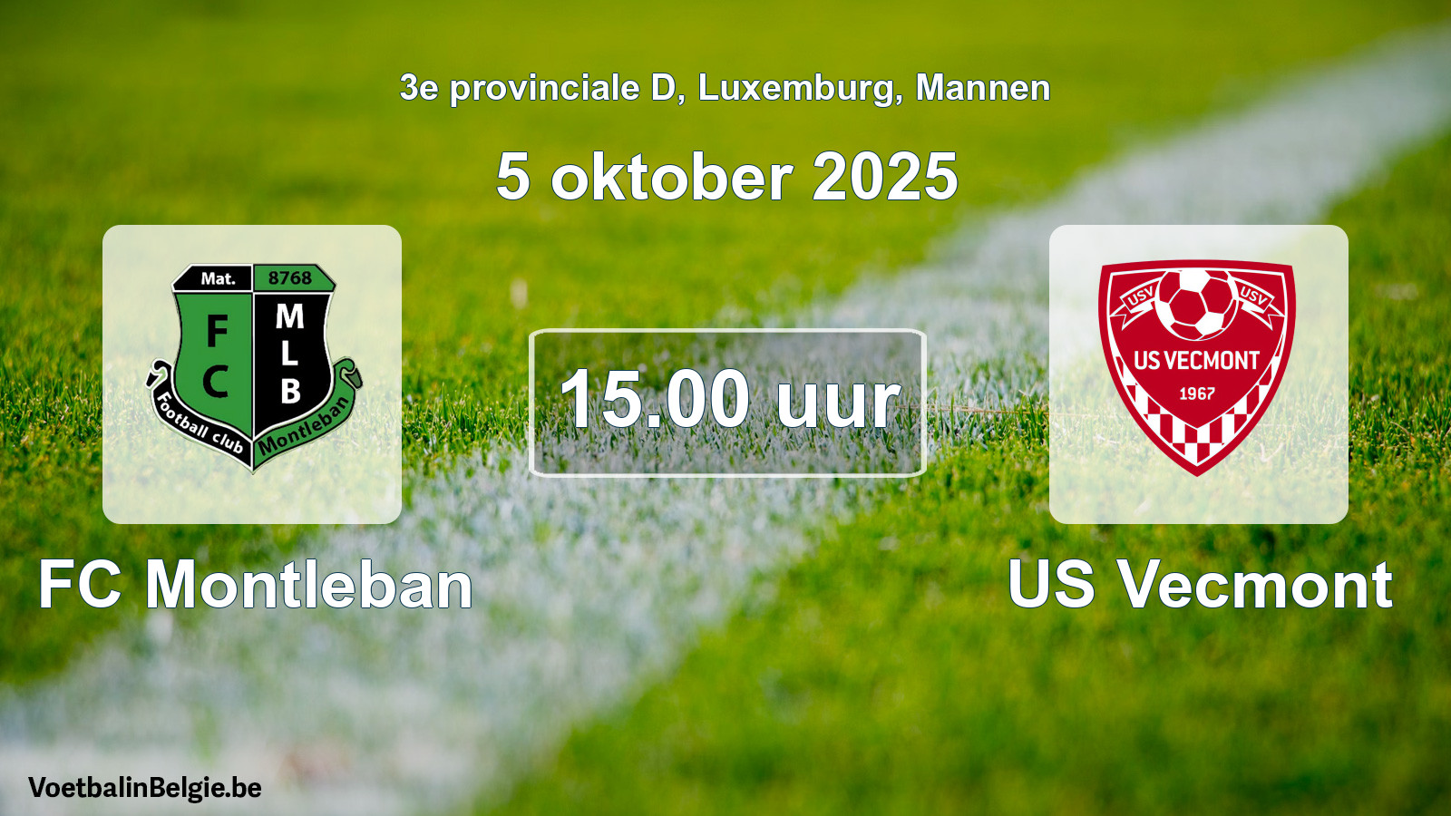 Geplande wedstrijd mannenvoetbal: FC Montleban - US Vecmont (5 oktober 2025)