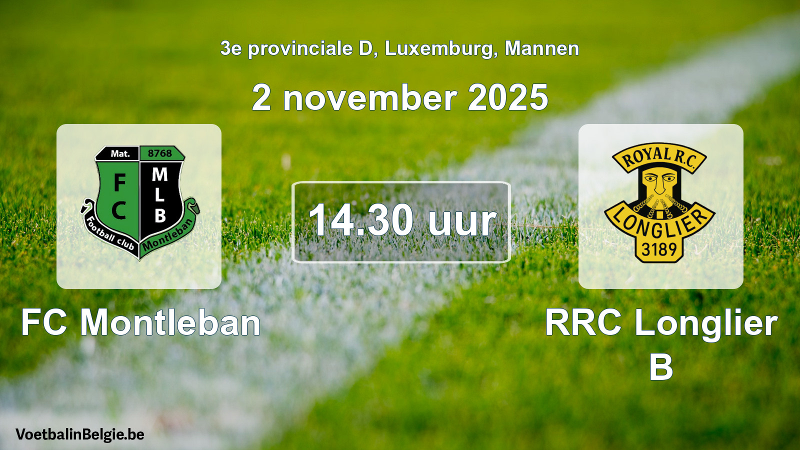 Geplande wedstrijd mannenvoetbal: FC Montleban - RRC Longlier B (2 november 2025)