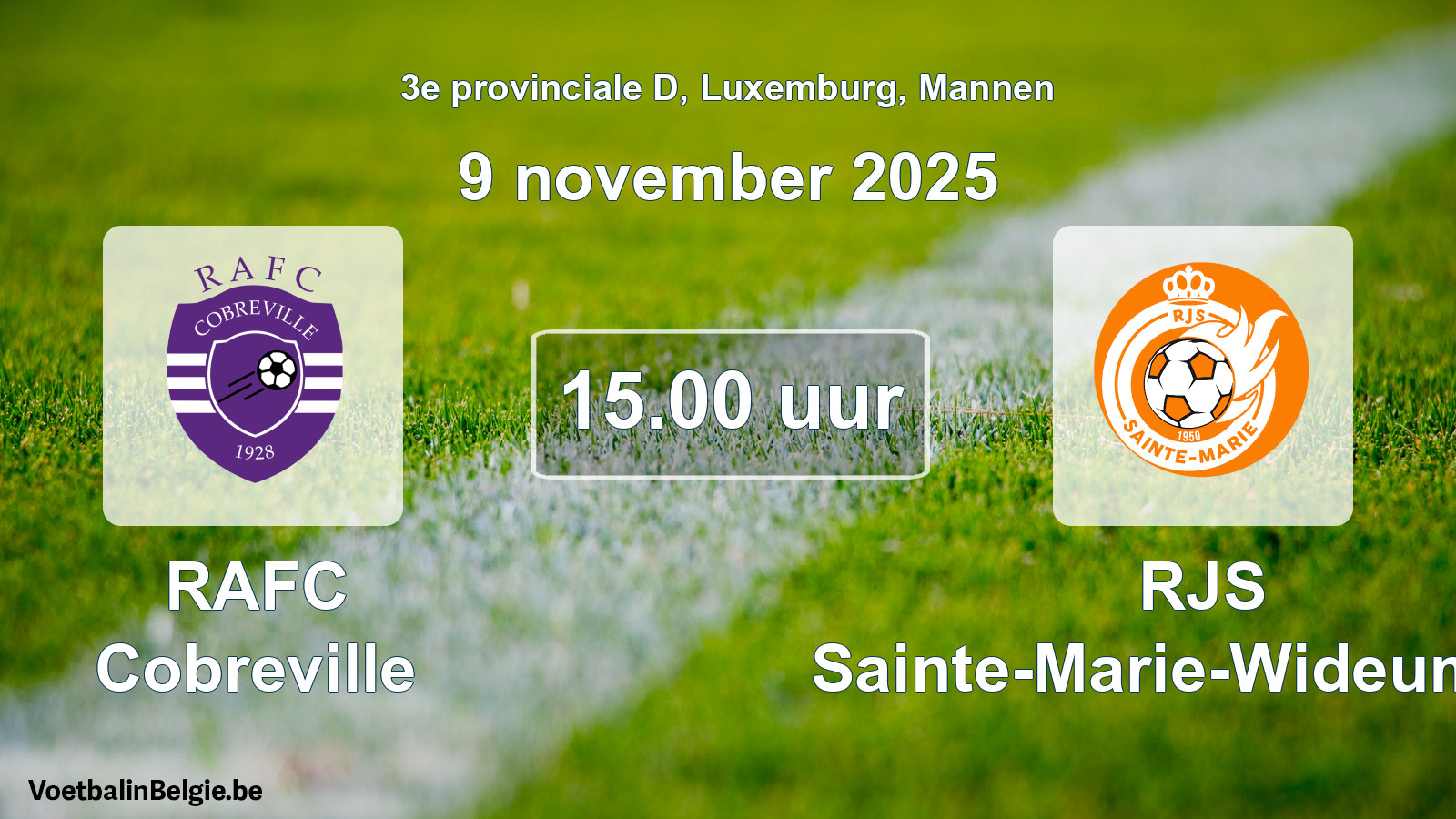 Geplande wedstrijd mannenvoetbal: RAFC Cobreville - RJS Sainte-Marie-Wideumont (9 november 2025)