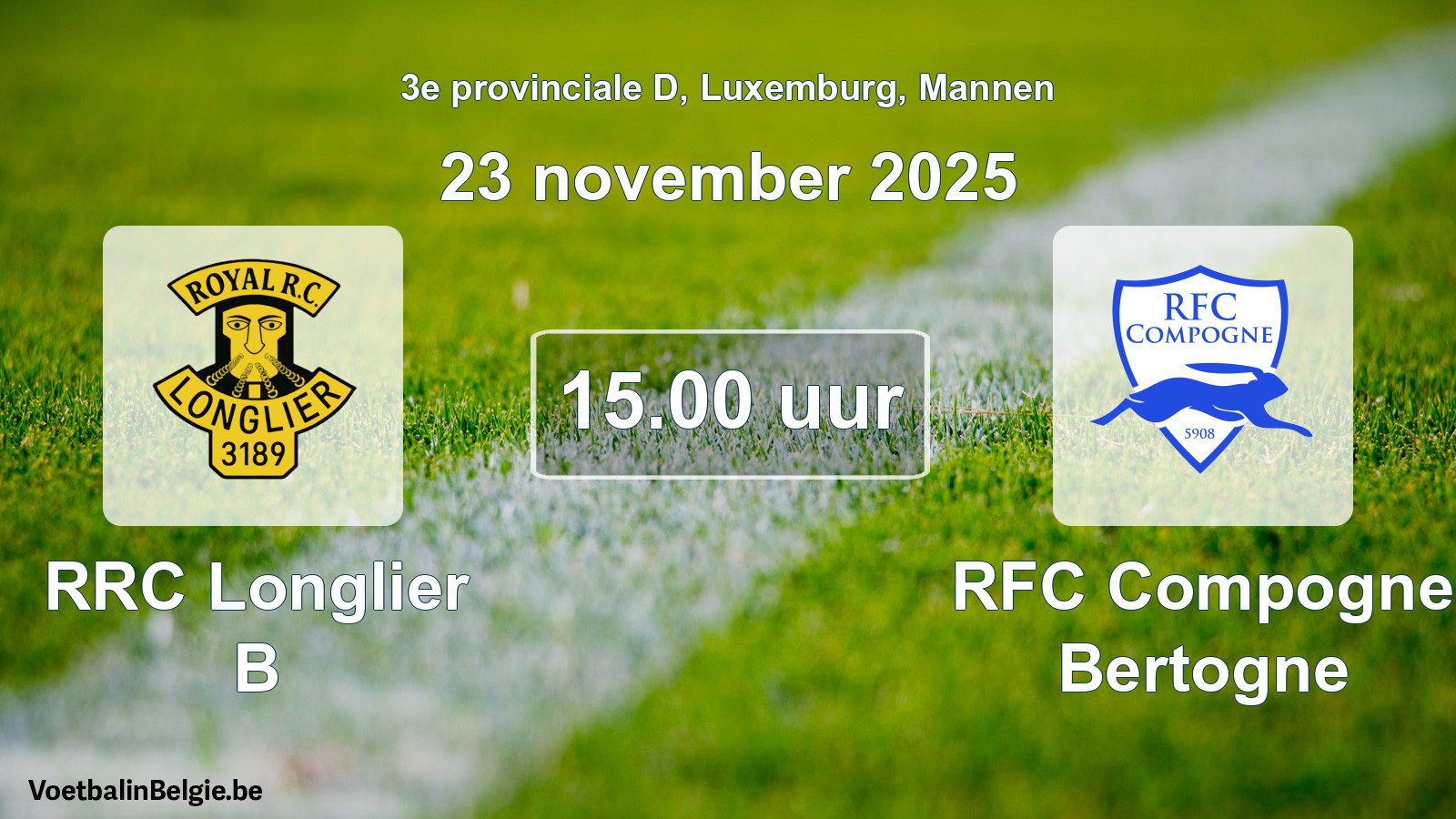 Geplande wedstrijd mannenvoetbal: RRC Longlier B - RFC Compogne Bertogne (23 november 2025)