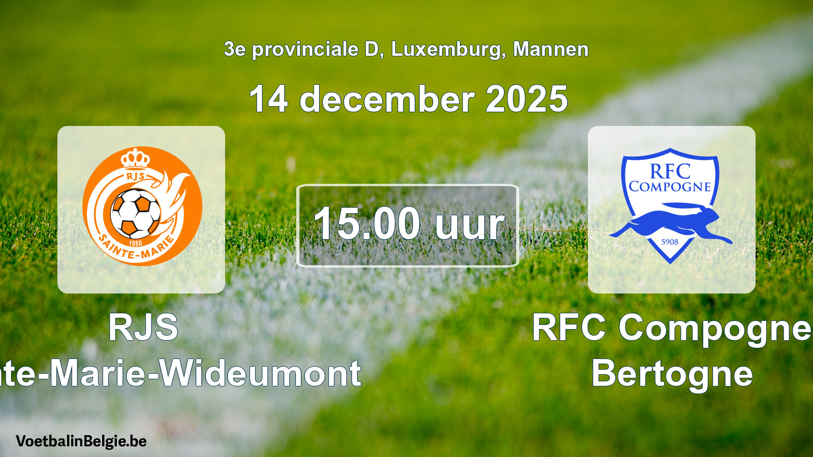 Geplande wedstrijd mannenvoetbal: RJS Sainte-Marie-Wideumont - RFC Compogne Bertogne (14 december 2025)