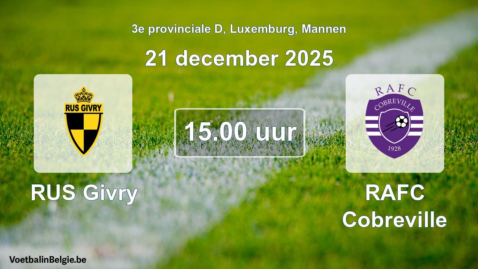 Geplande wedstrijd mannenvoetbal: RUS Givry - RAFC Cobreville (21 december 2025)