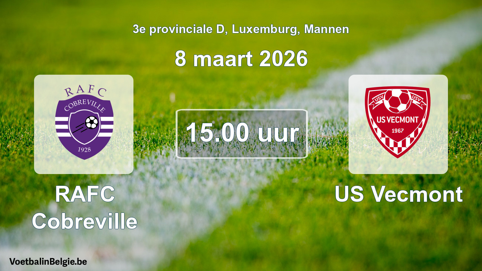 Geplande wedstrijd mannenvoetbal: RAFC Cobreville - US Vecmont (8 maart 2026)