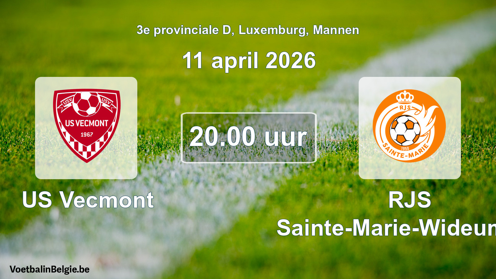 Geplande wedstrijd mannenvoetbal: US Vecmont - RJS Sainte-Marie-Wideumont (11 april 2026)