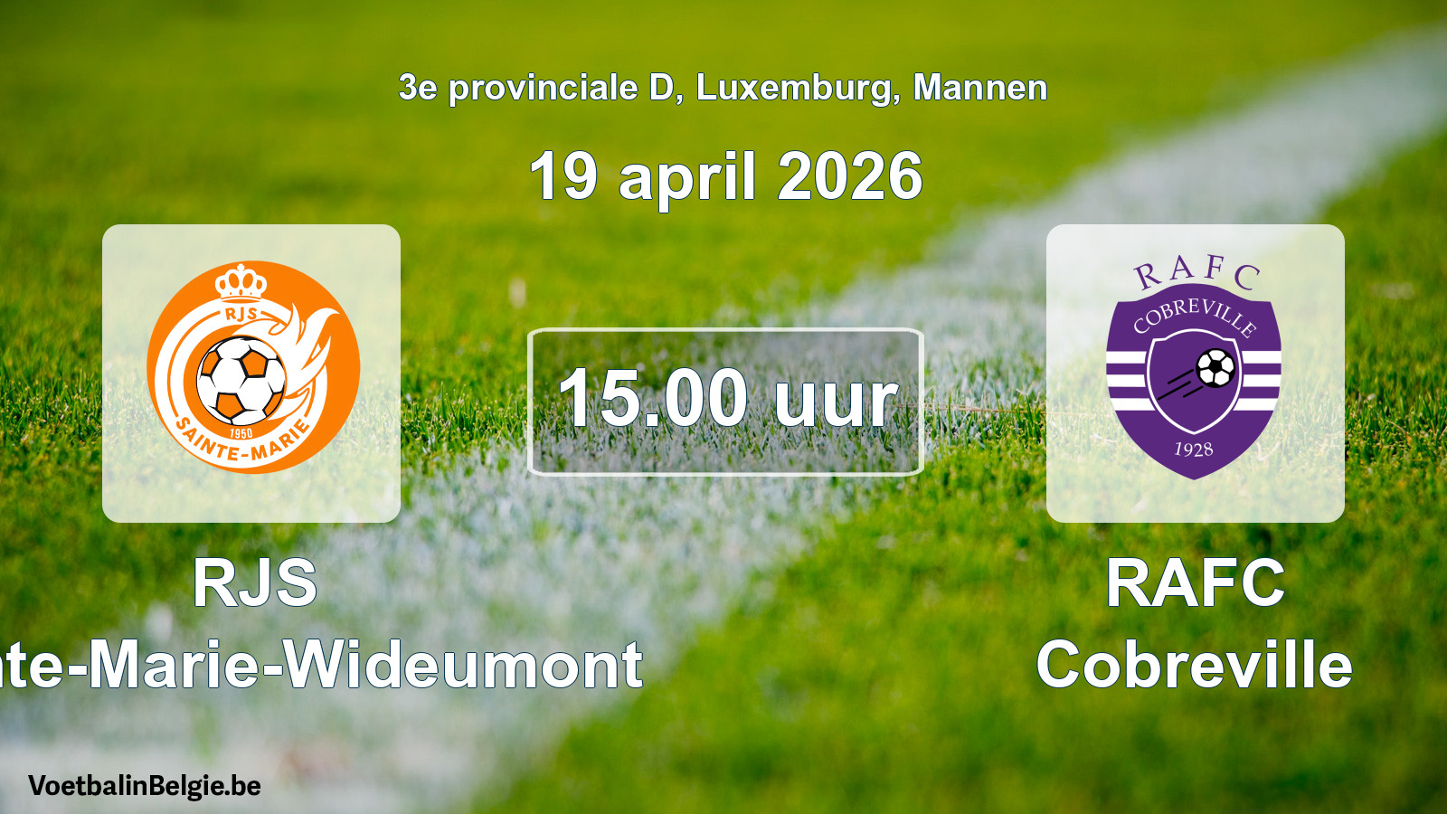 Geplande wedstrijd mannenvoetbal: RJS Sainte-Marie-Wideumont - RAFC Cobreville (19 april 2026)