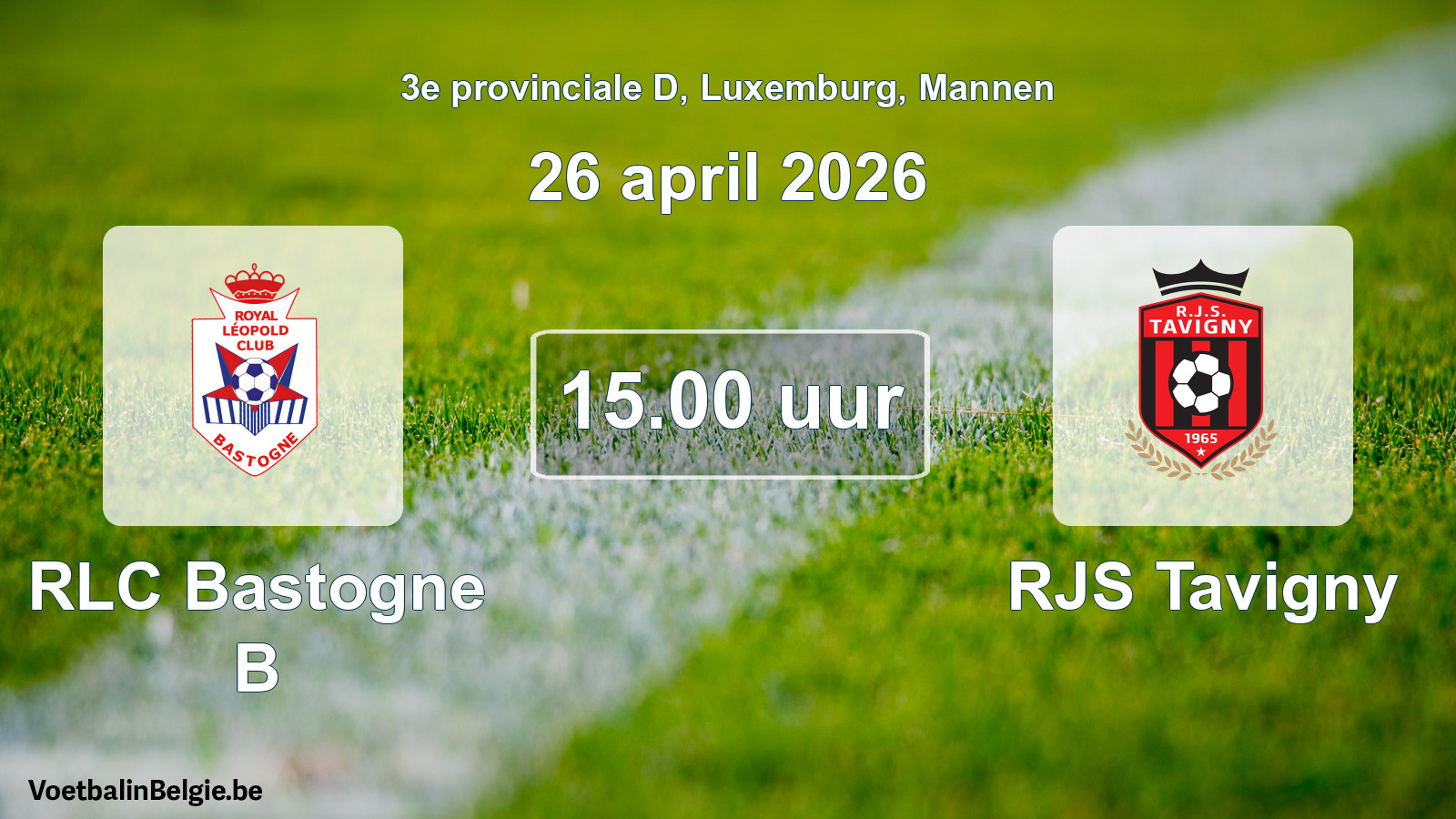 Geplande wedstrijd mannenvoetbal: RLC Bastogne B - RJS Tavigny (26 april 2026)