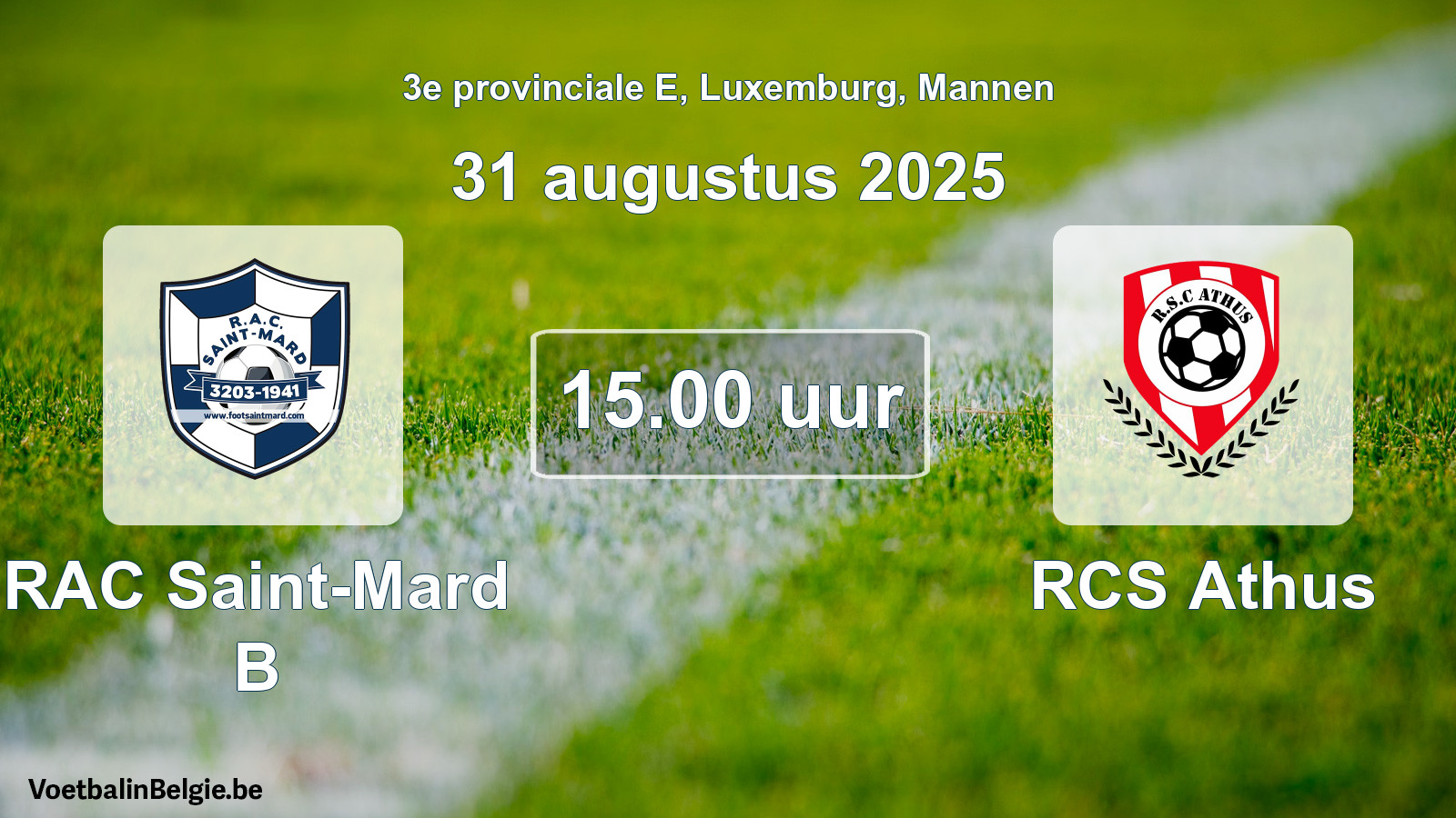 Geplande wedstrijd mannenvoetbal: RAC Saint-Mard B - RCS Athus (31 augustus 2025)