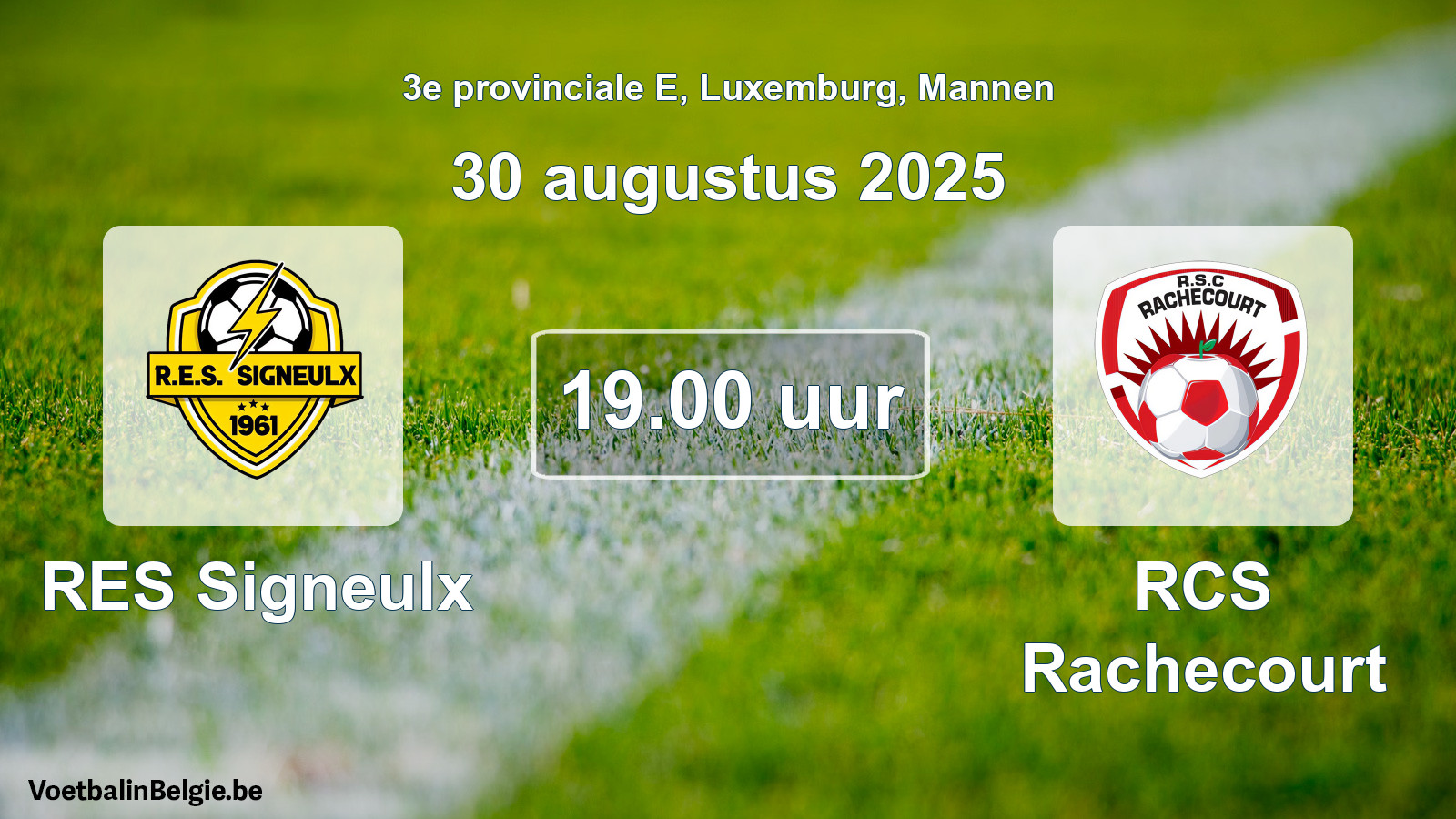 Geplande wedstrijd mannenvoetbal: RES Signeulx - RCS Rachecourt (30 augustus 2025)