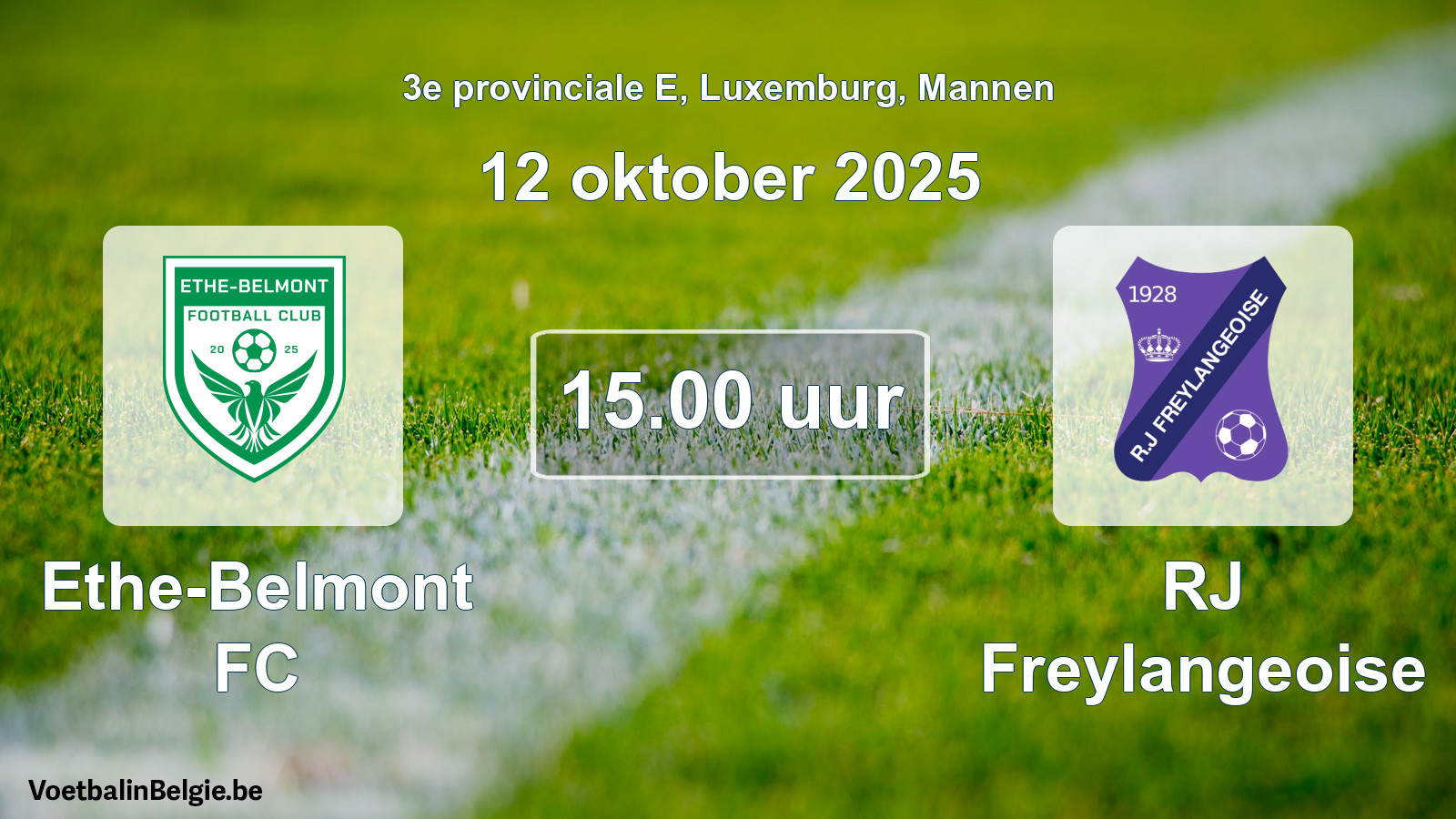 Geplande wedstrijd mannenvoetbal: Ethe-Belmont FC - RJ Freylangeoise (12 oktober 2025)