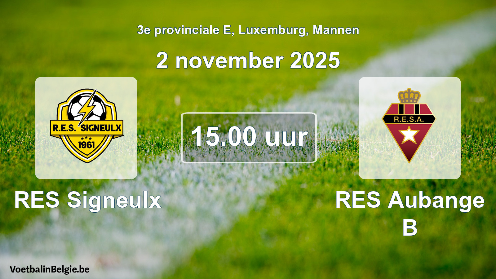 Geplande wedstrijd mannenvoetbal: RES Signeulx - RES Aubange B (2 november 2025)