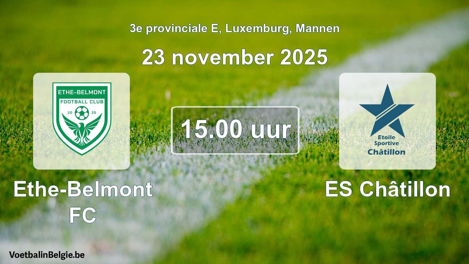 Geplande wedstrijd mannenvoetbal: Ethe-Belmont FC - ES Châtillon (23 november 2025)