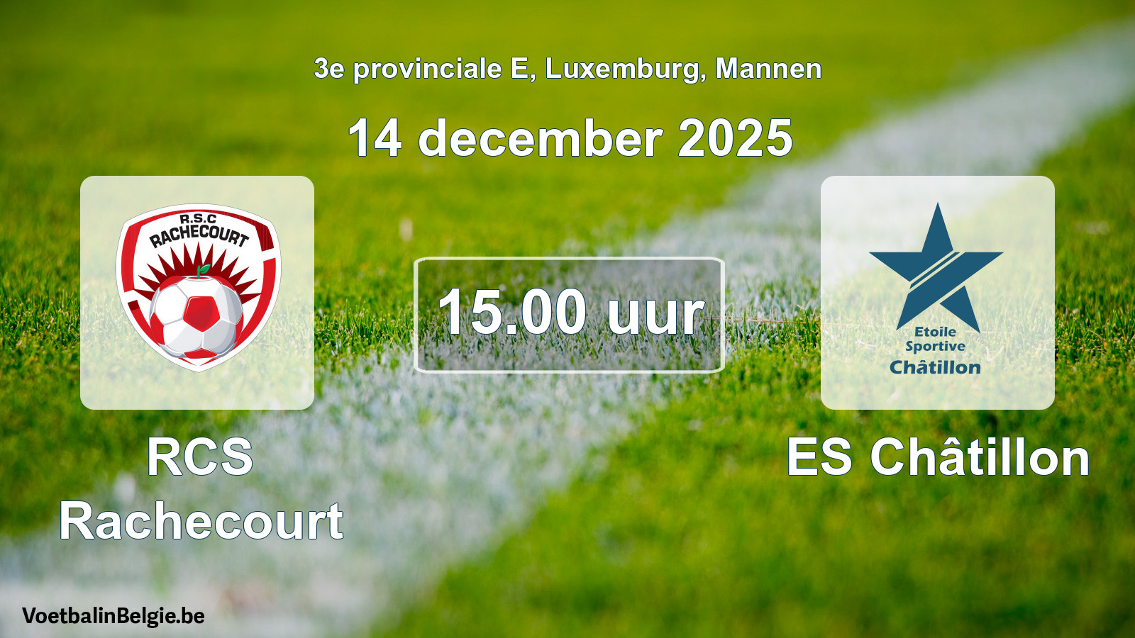 Geplande wedstrijd mannenvoetbal: RCS Rachecourt - ES Châtillon (14 december 2025)