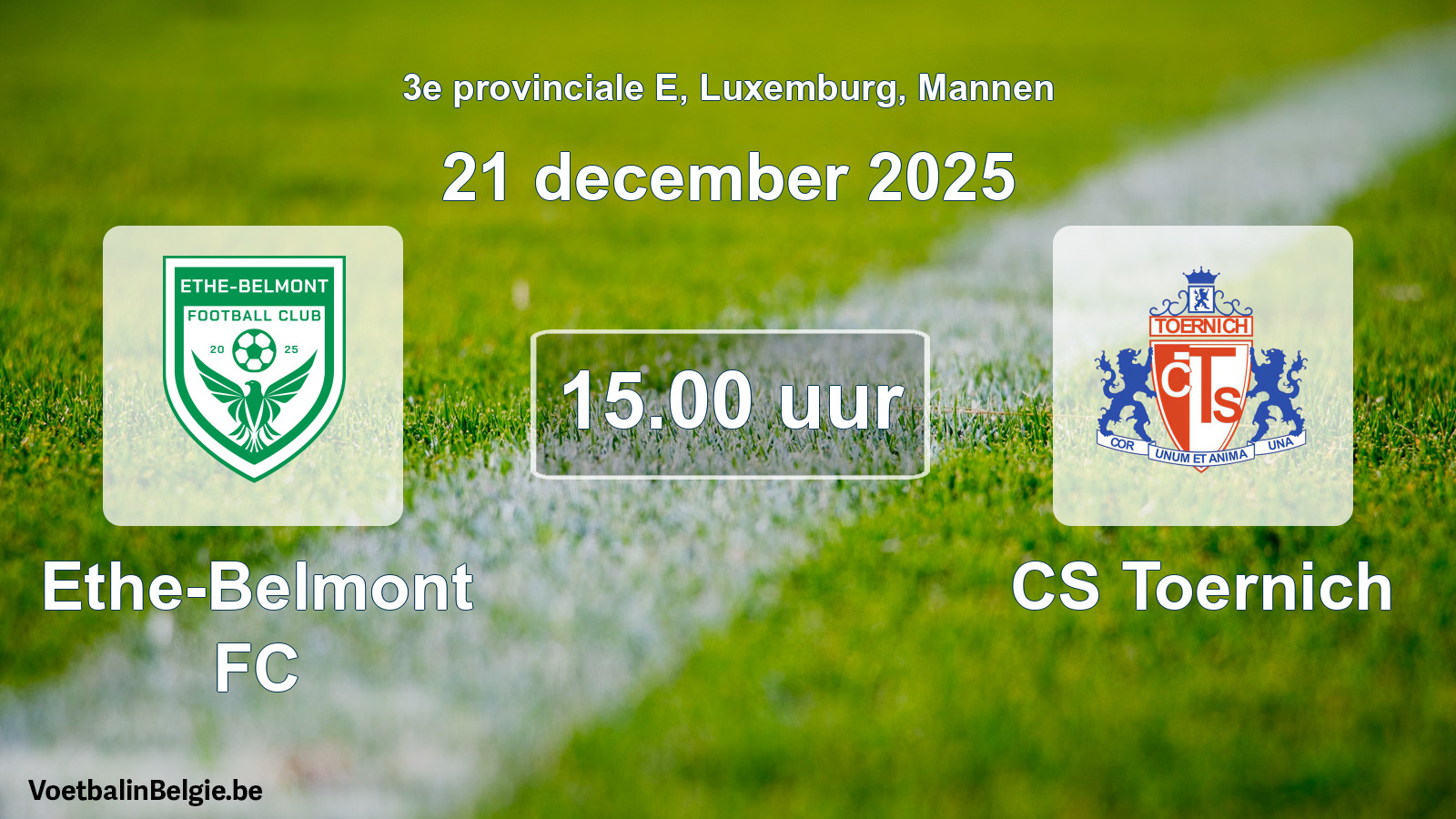 Geplande wedstrijd mannenvoetbal: Ethe-Belmont FC - CS Toernich (21 december 2025)