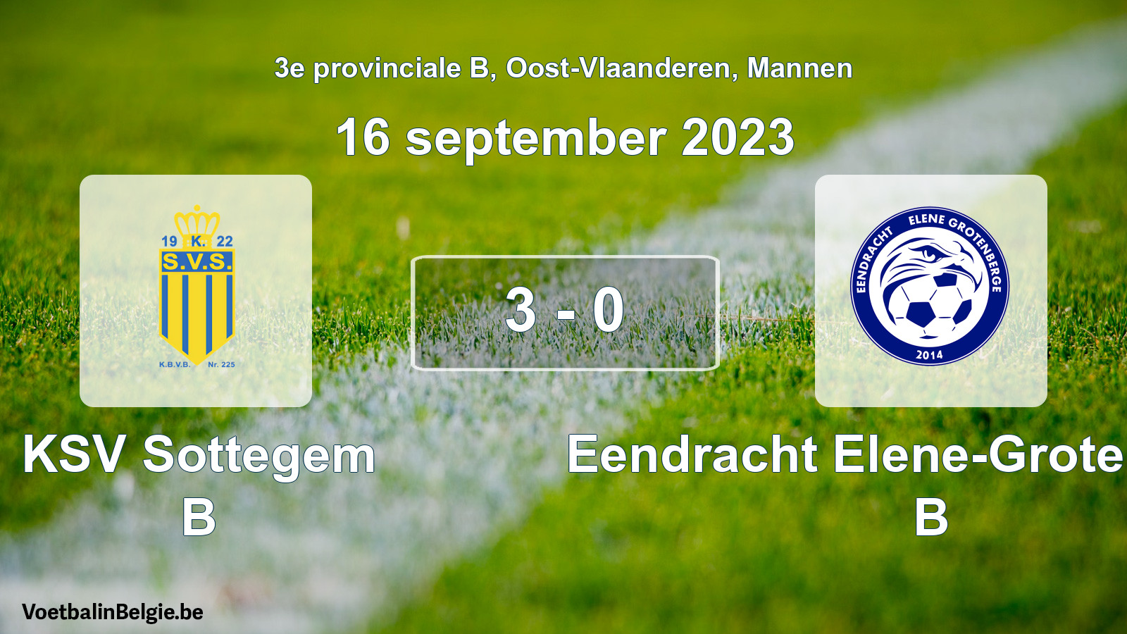 Gespeelde wedstrijd mannenvoetbal: KSV Sottegem B - Eendracht Elene-Grotenberge B 3 - 0 (16 september 2023)