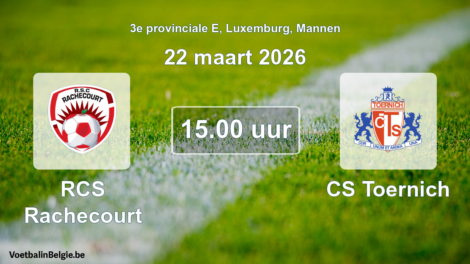 Geplande wedstrijd mannenvoetbal: RCS Rachecourt - CS Toernich (22 maart 2026)