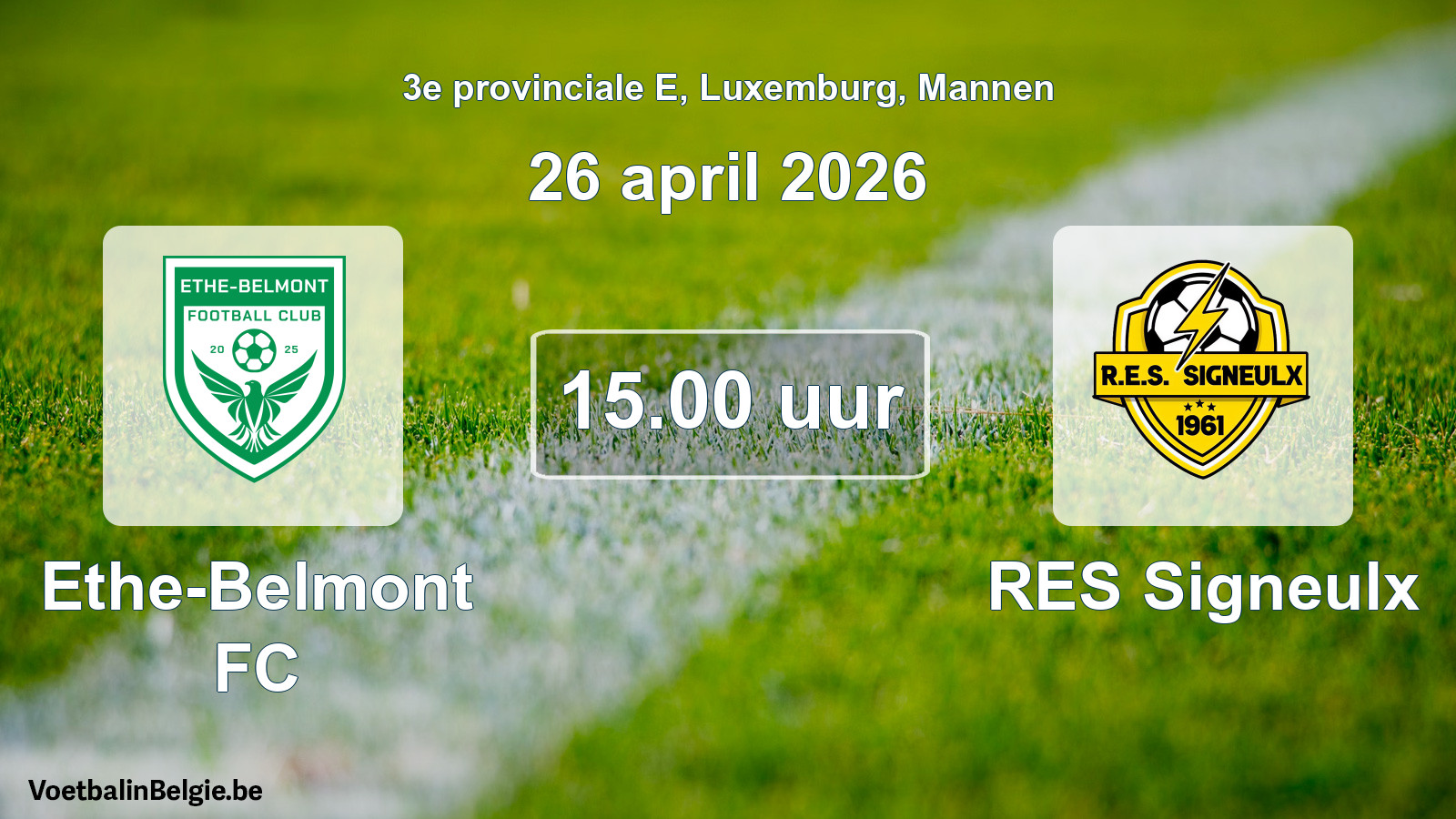 Geplande wedstrijd mannenvoetbal: Ethe-Belmont FC - RES Signeulx (26 april 2026)