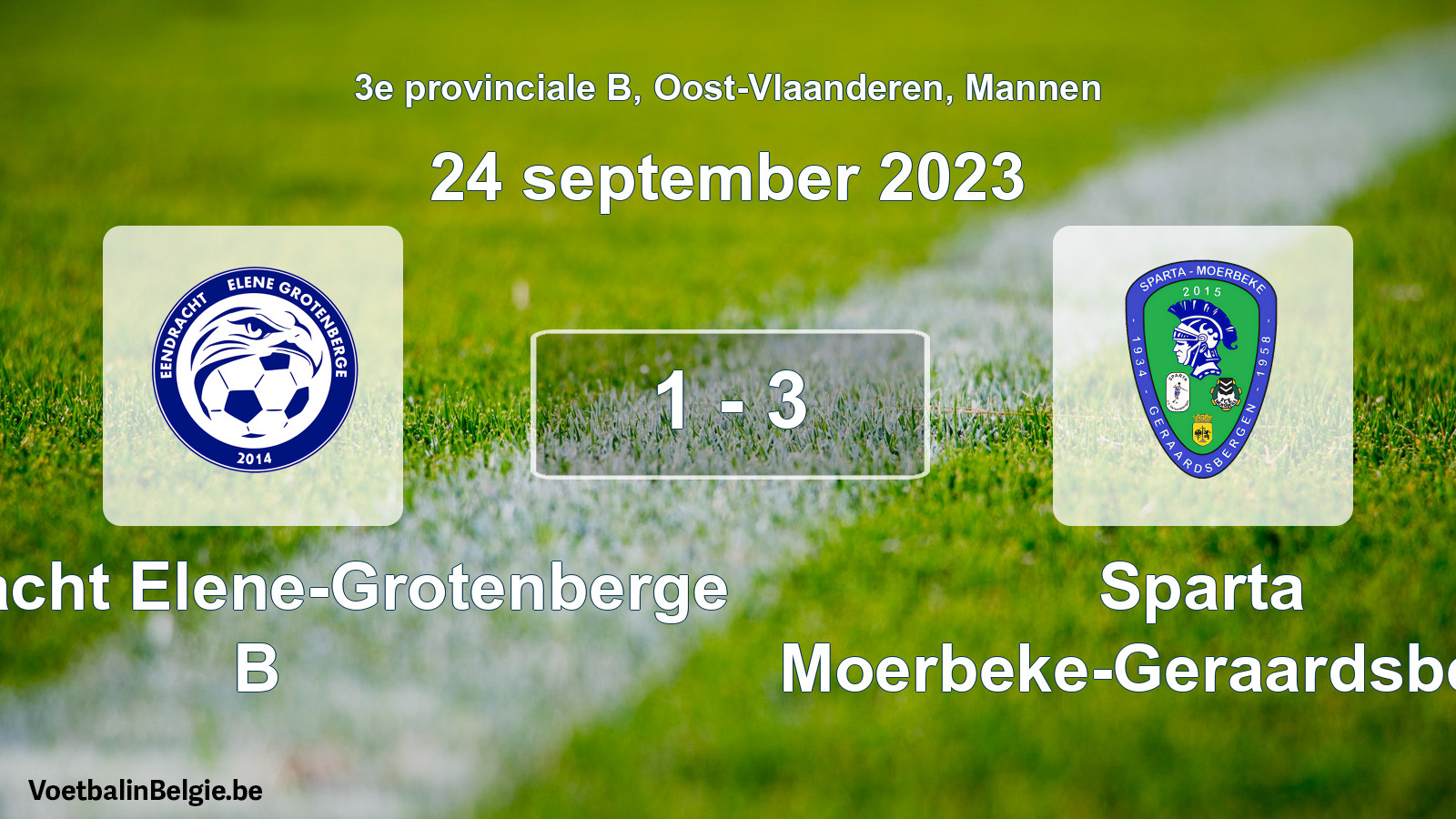 Gespeelde wedstrijd mannenvoetbal: Eendracht Elene-Grotenberge B - Sparta Moerbeke-Geraardsbergen 1 - 3 (24 september 2023)