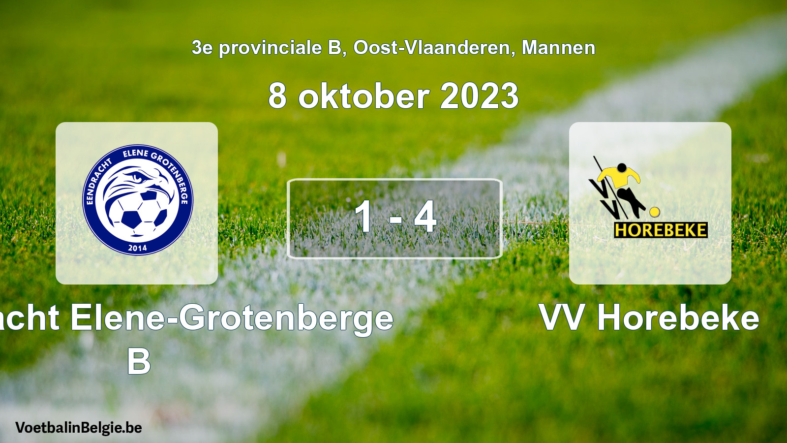 Gespeelde wedstrijd mannenvoetbal: Eendracht Elene-Grotenberge B - VV Horebeke 1 - 4 (8 oktober 2023)