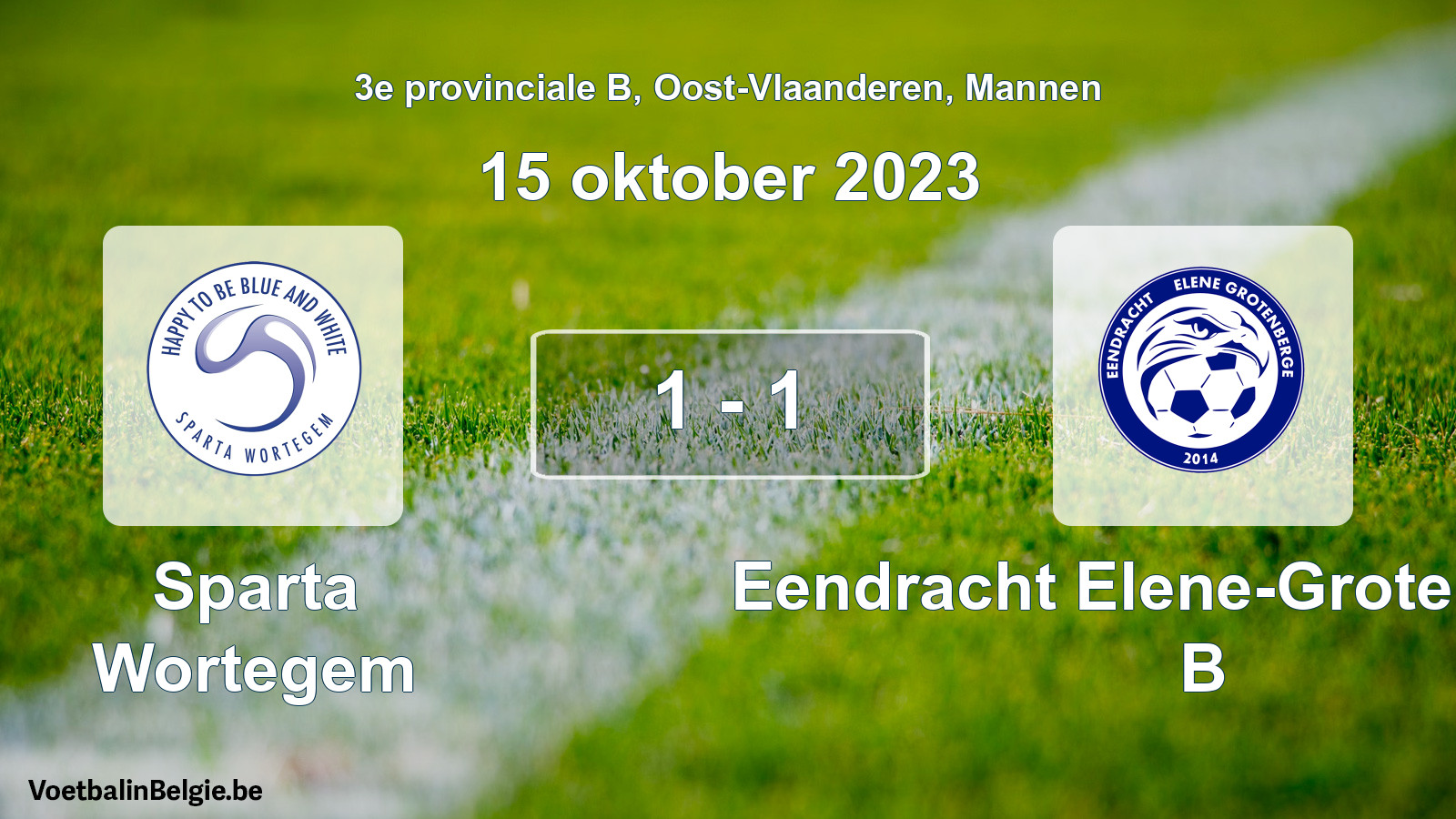 Gespeelde wedstrijd mannenvoetbal: Sparta Wortegem - Eendracht Elene-Grotenberge B 1 - 1 (15 oktober 2023)