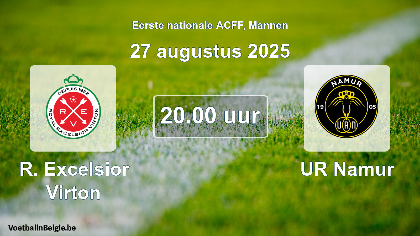 Geplande wedstrijd mannenvoetbal: R. Excelsior Virton - UR Namur (27 augustus 2025)
