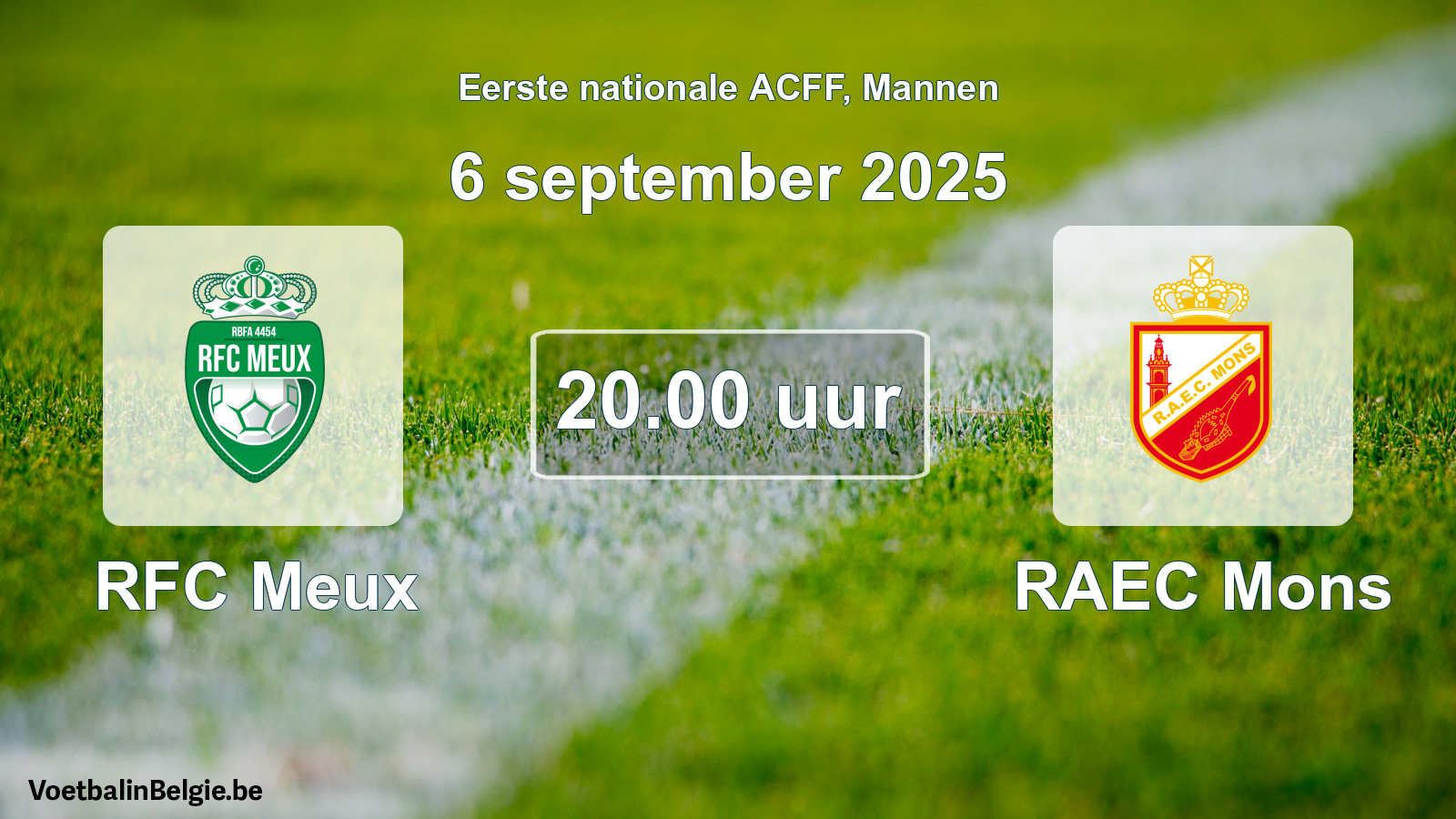 Geplande wedstrijd mannenvoetbal: RFC Meux - RAEC Mons (6 september 2025)