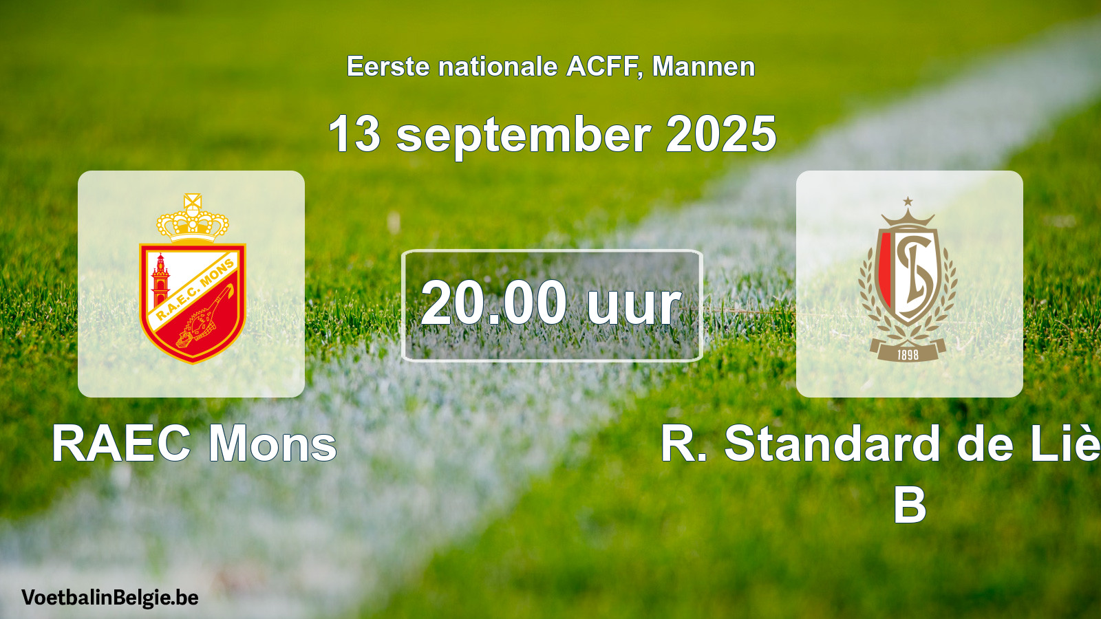 Geplande wedstrijd mannenvoetbal: RAEC Mons - R. Standard de Liège B (13 september 2025)