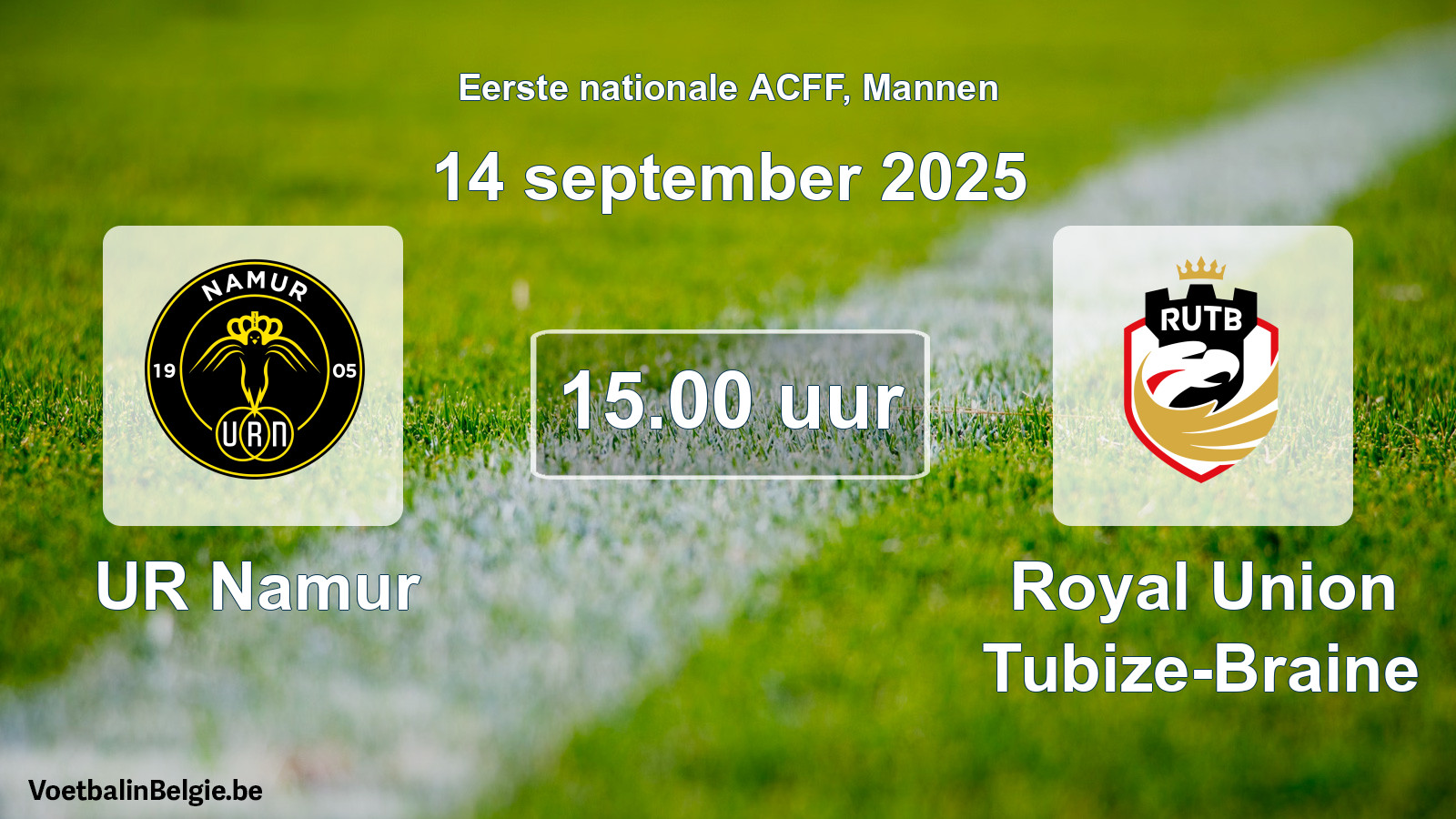 Geplande wedstrijd mannenvoetbal: UR Namur - Royal Union Tubize-Braine (14 september 2025)