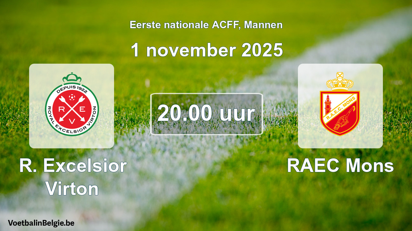 Geplande wedstrijd mannenvoetbal: R. Excelsior Virton - RAEC Mons (1 november 2025)