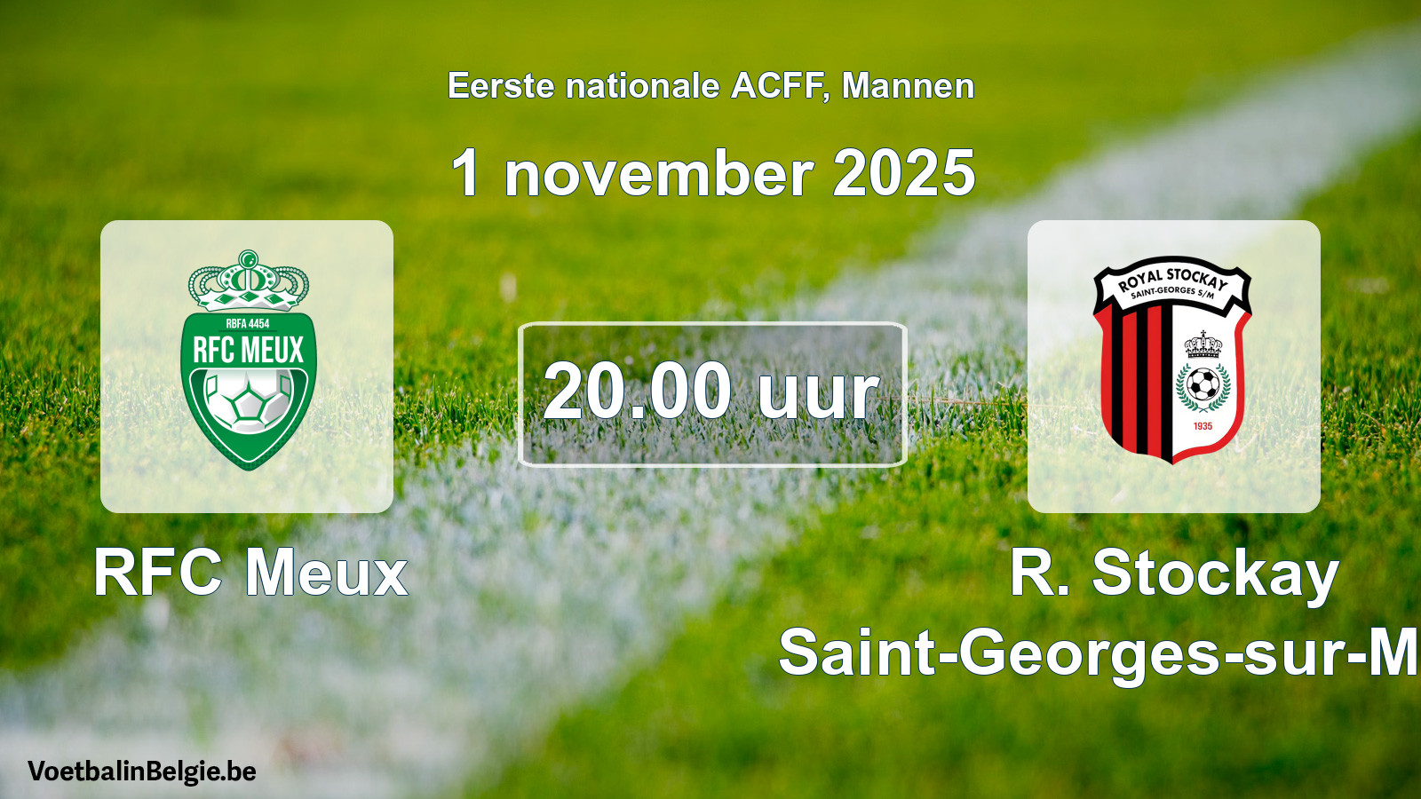 Geplande wedstrijd mannenvoetbal: RFC Meux - R. Stockay Saint-Georges-sur-Meuse (1 november 2025)