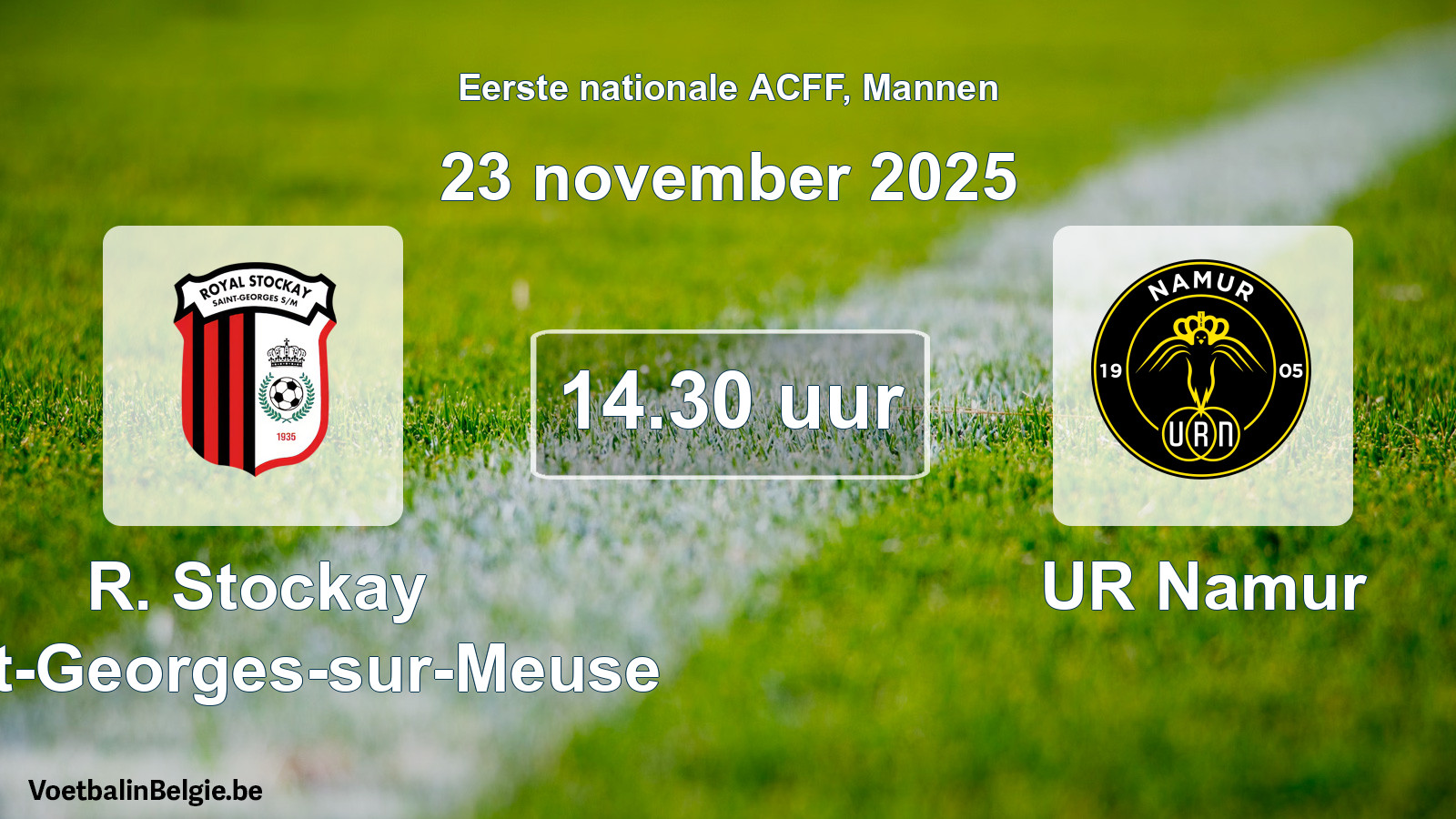 Geplande wedstrijd mannenvoetbal: R. Stockay Saint-Georges-sur-Meuse - UR Namur (23 november 2025)