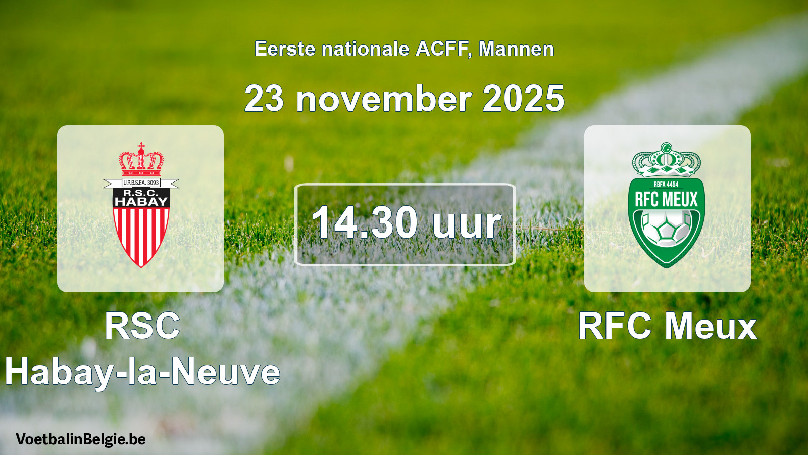Geplande wedstrijd mannenvoetbal: RSC Habay-la-Neuve - RFC Meux (23 november 2025)