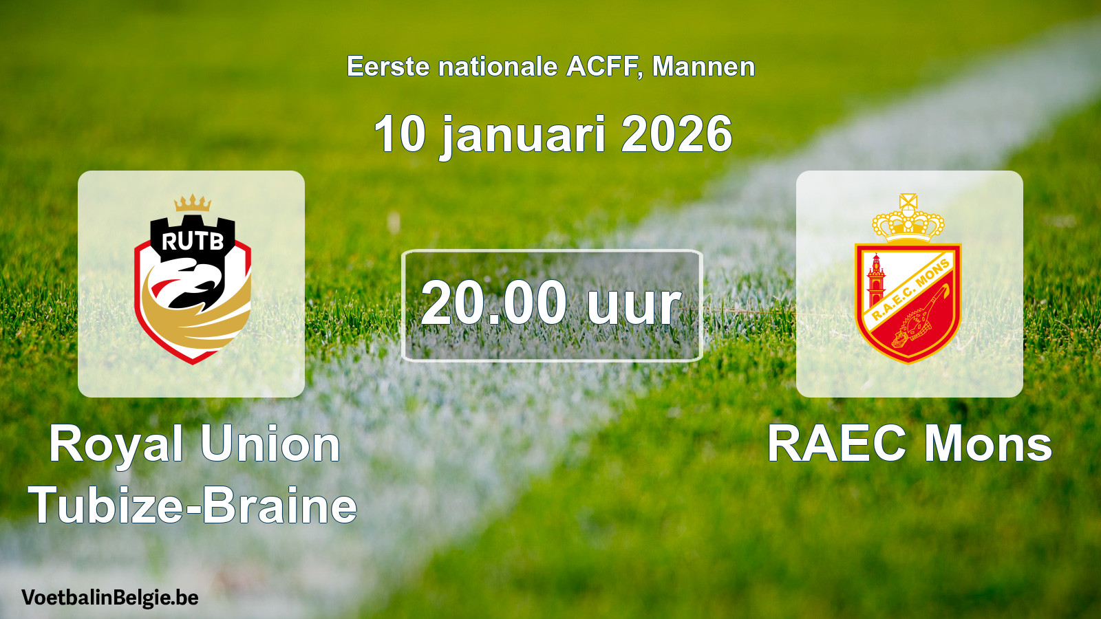 Geplande wedstrijd mannenvoetbal: Royal Union Tubize-Braine - RAEC Mons (10 januari 2026)