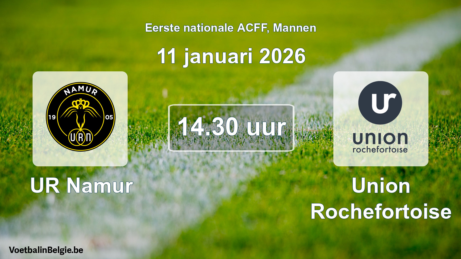 Geplande wedstrijd mannenvoetbal: UR Namur - Union Rochefortoise (11 januari 2026)