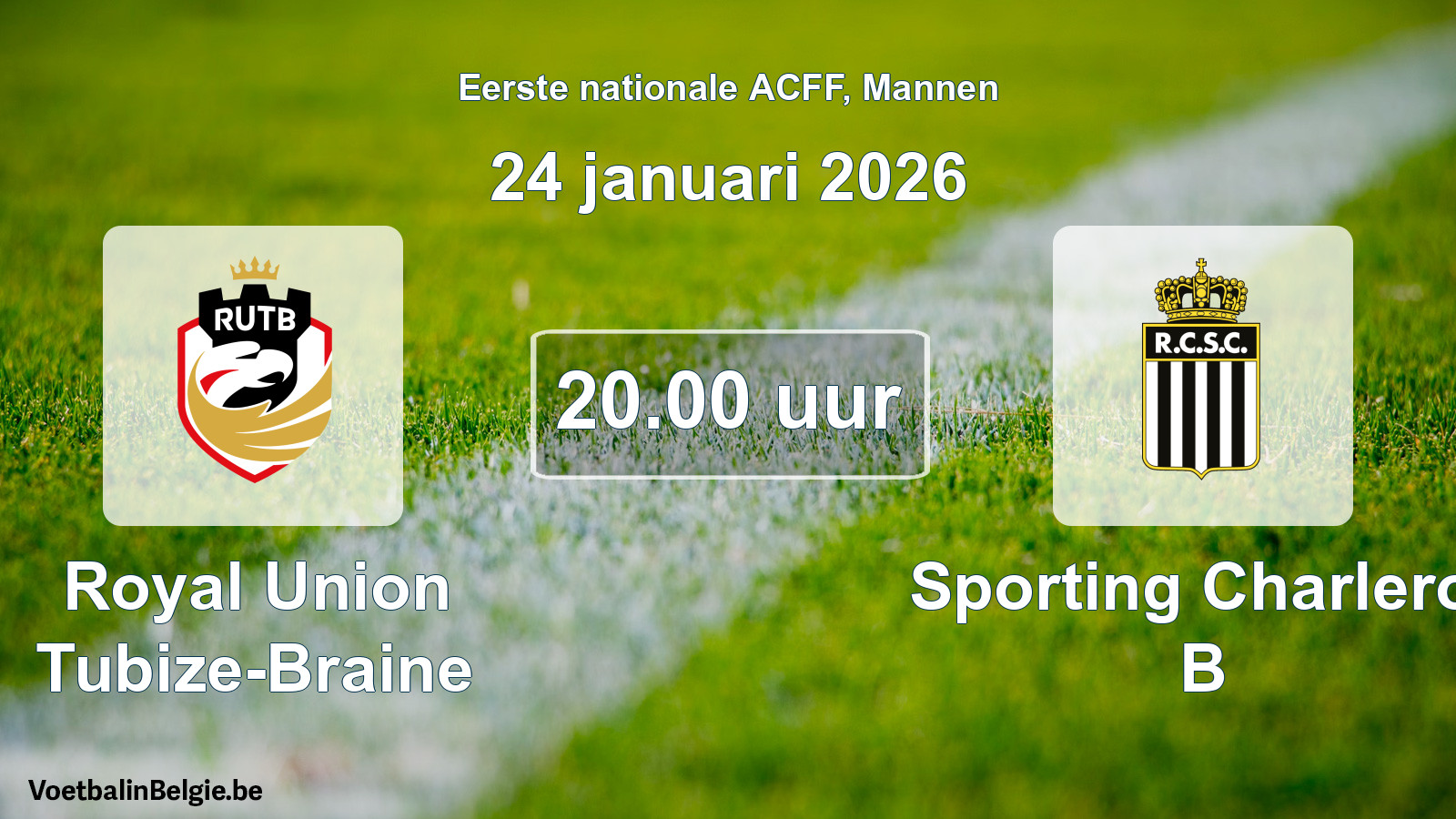 Geplande wedstrijd mannenvoetbal: Royal Union Tubize-Braine - Sporting Charleroi B (24 januari 2026)