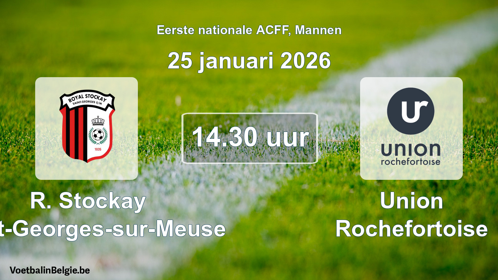 Geplande wedstrijd mannenvoetbal: R. Stockay Saint-Georges-sur-Meuse - Union Rochefortoise (25 januari 2026)