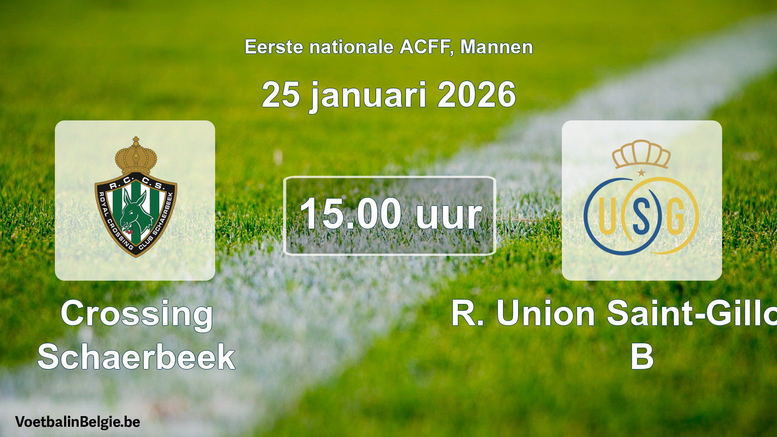 Geplande wedstrijd mannenvoetbal: Crossing Schaerbeek - R. Union Saint-Gilloise B (25 januari 2026)