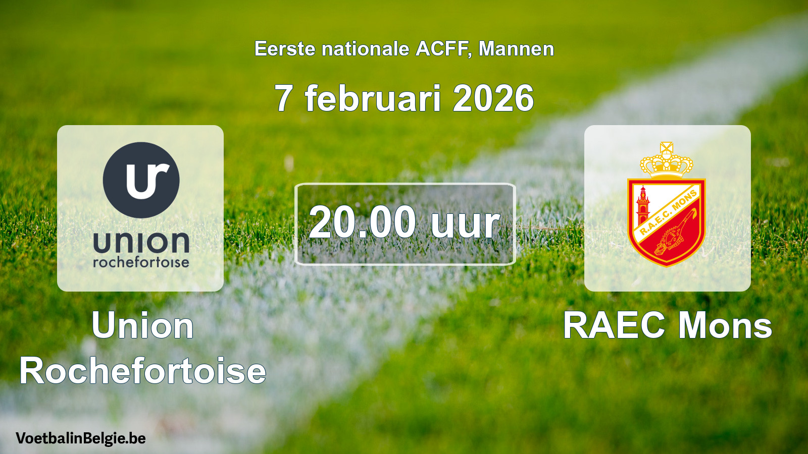 Geplande wedstrijd mannenvoetbal: Union Rochefortoise - RAEC Mons (7 februari 2026)