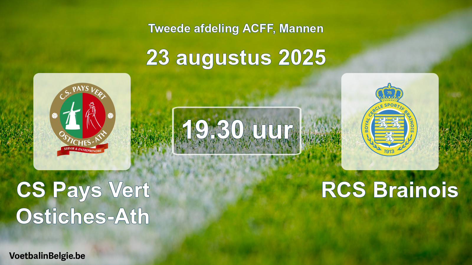 Geplande wedstrijd mannenvoetbal: CS Pays Vert Ostiches-Ath - RCS Brainois (23 augustus 2025)
