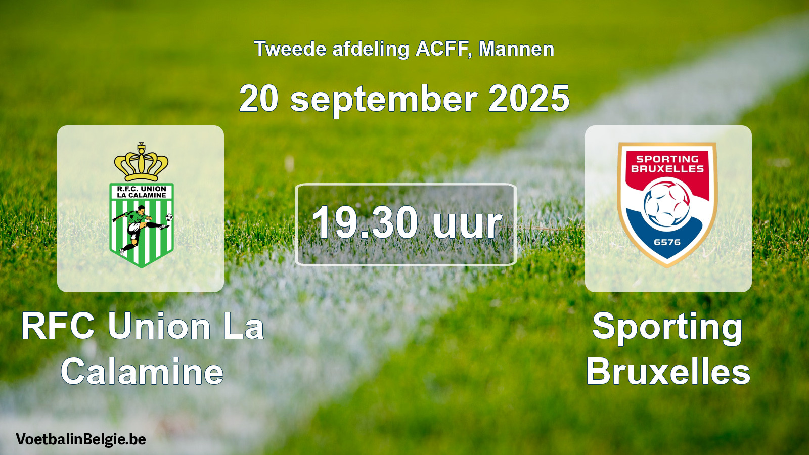 Geplande wedstrijd mannenvoetbal: RFC Union La Calamine - Sporting Bruxelles (20 september 2025)