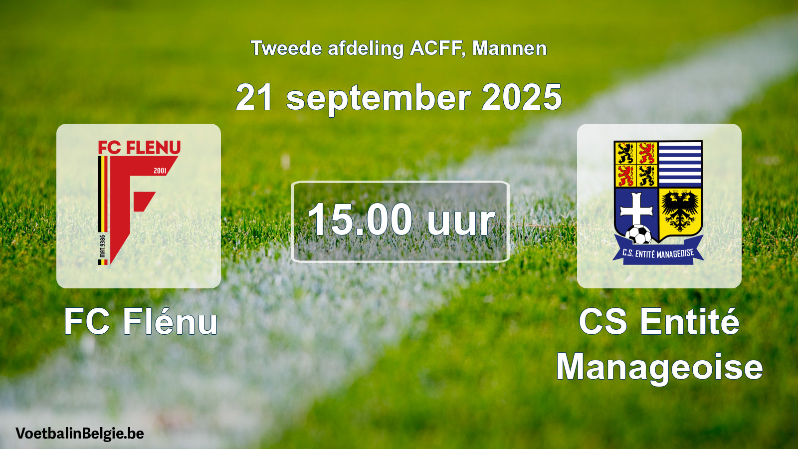 Geplande wedstrijd mannenvoetbal: FC Flénu - CS Entité Manageoise (21 september 2025)