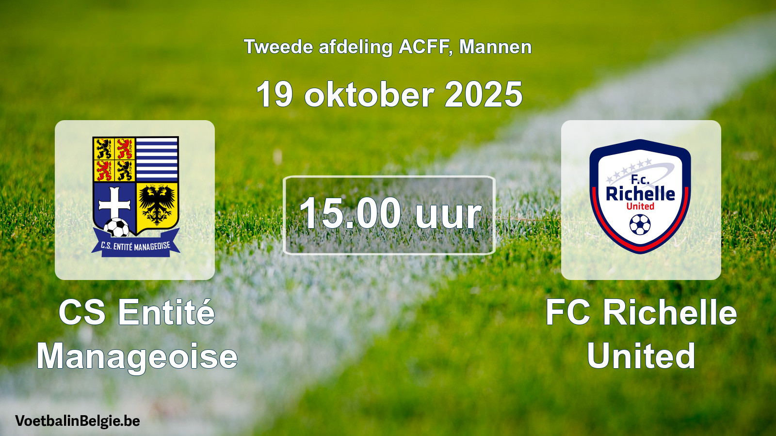Geplande wedstrijd mannenvoetbal: CS Entité Manageoise - FC Richelle United (19 oktober 2025)
